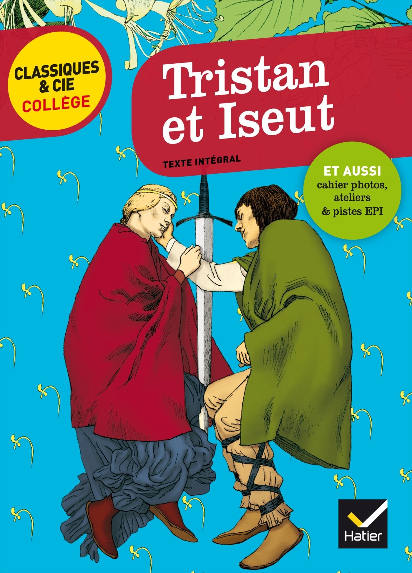 Libro: Tristan et Iseut: nouveau programme (Classiques & Cie Collège (46)) (French Edition)