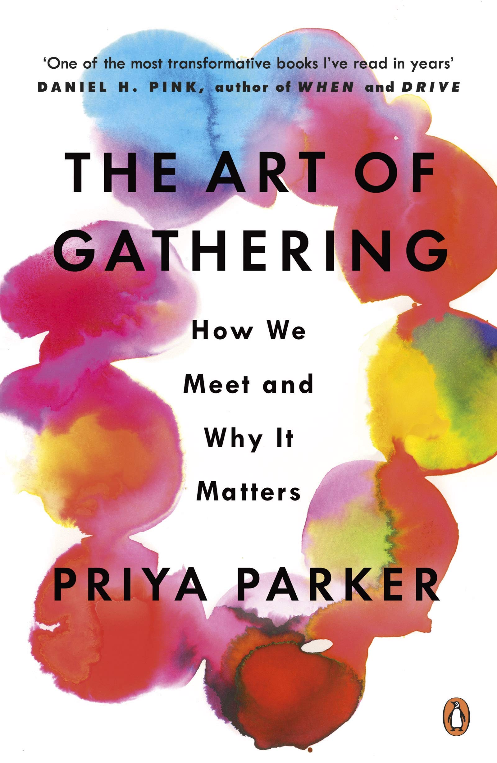 Libro: The Art Of Gathering: How We Meet and Why It Matters