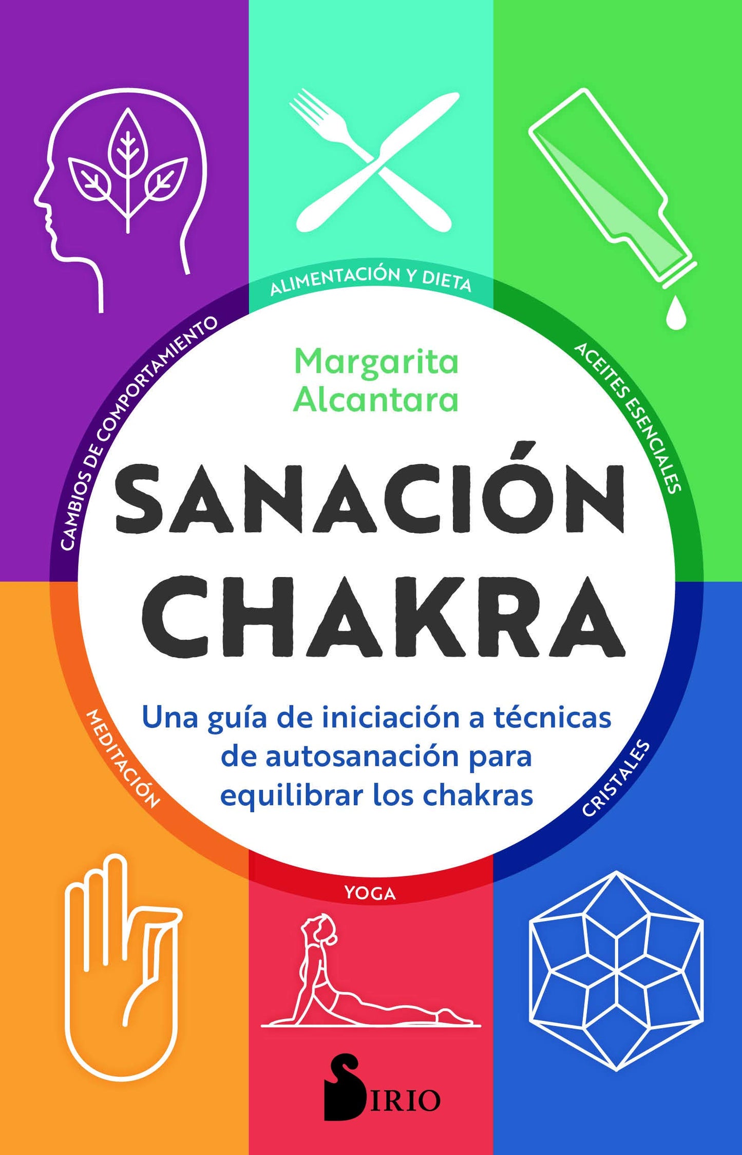 Libro: Sanación chakra: Una guía de iniciación a las técnicas de autosanación para equilibrar los chakras (Spanish Edition)