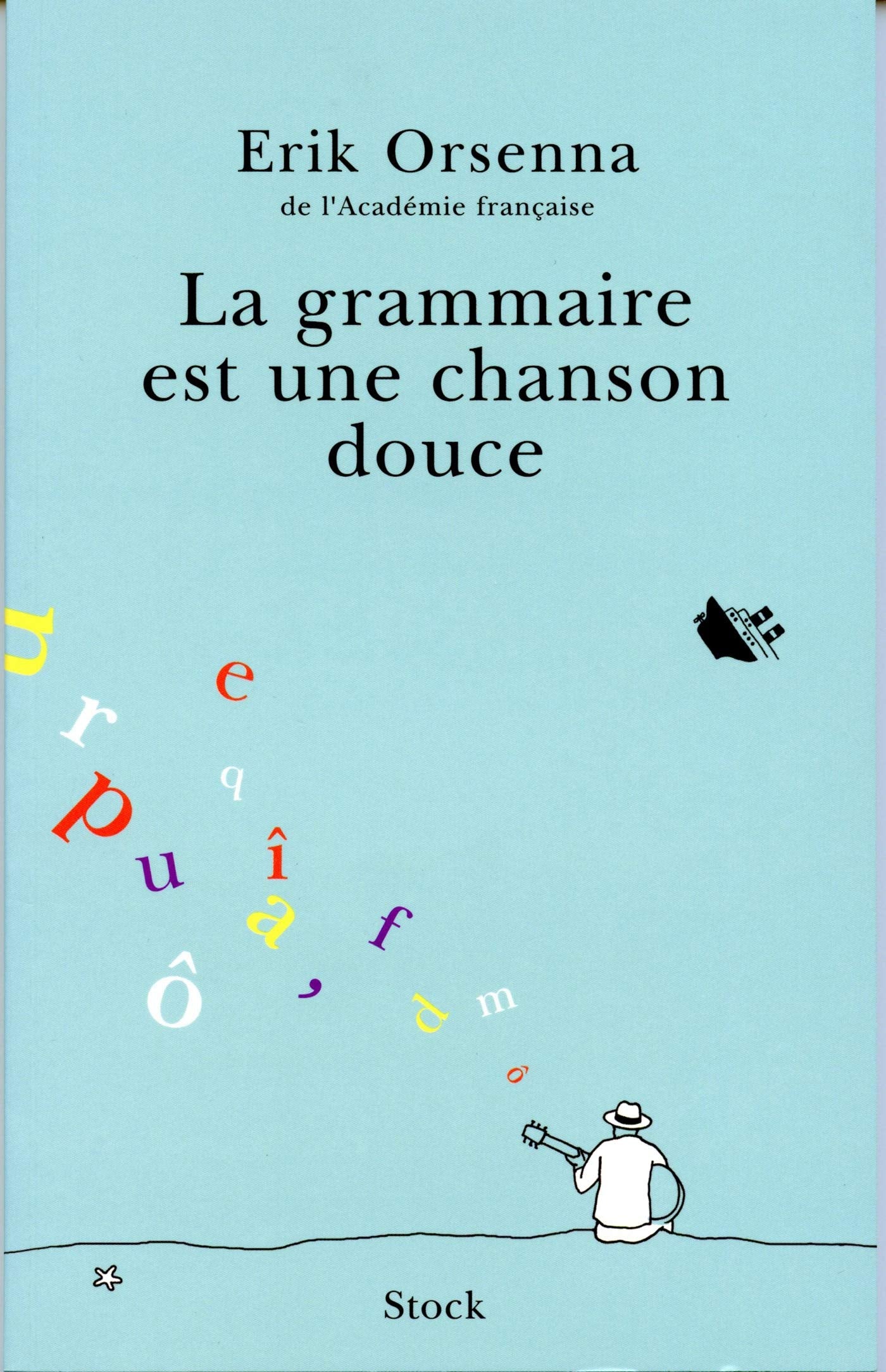 Libro: La grammaire est une chanson douce