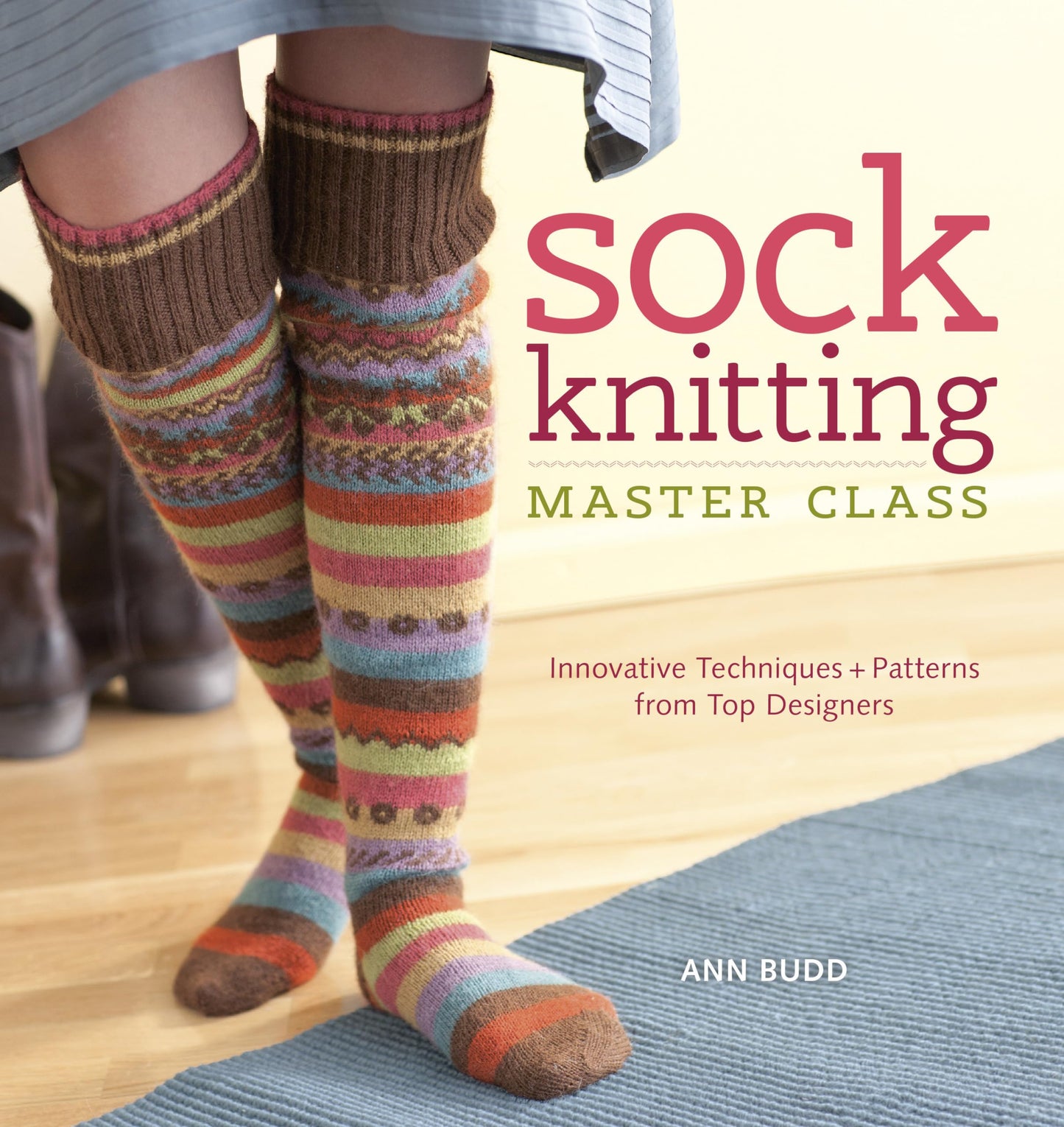 Libro: Sock Knitting Master Class: Innovative Techniques + Patterns from Top Designers