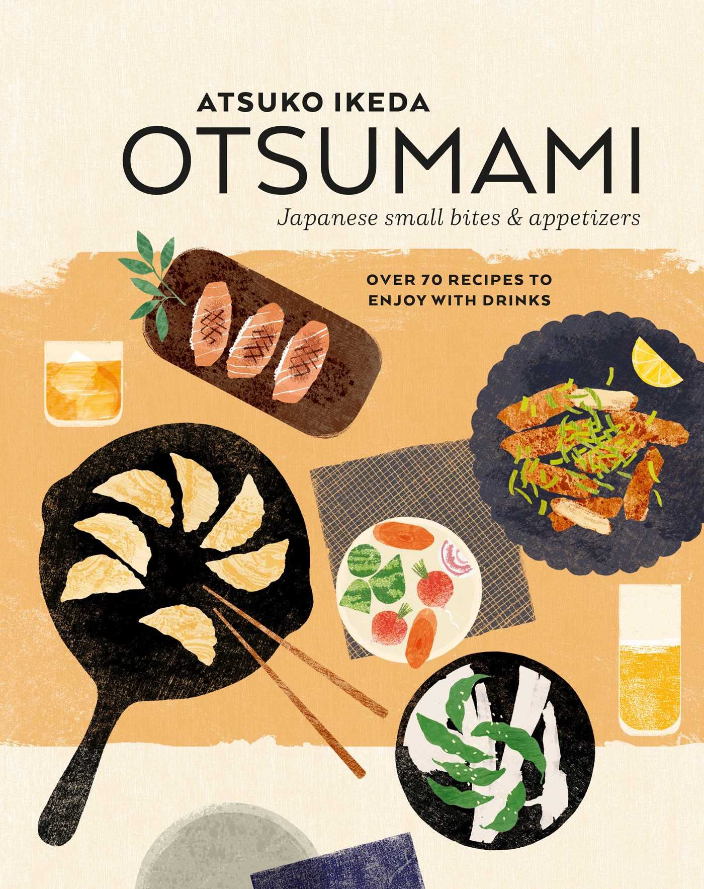 Libro: Otsumami: Japanese small bites & appetizers: Over 70 recipes to enjoy with drinks