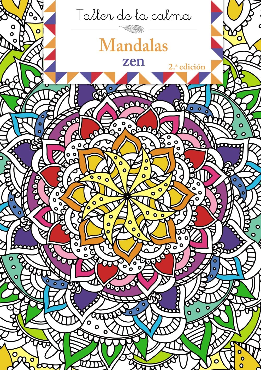 Taller de la calma. Mandalas zen (Castellano - A PARTIR DE 6 AÑOS - LIBROS DIDÁCTICOS - Taller de la calma)