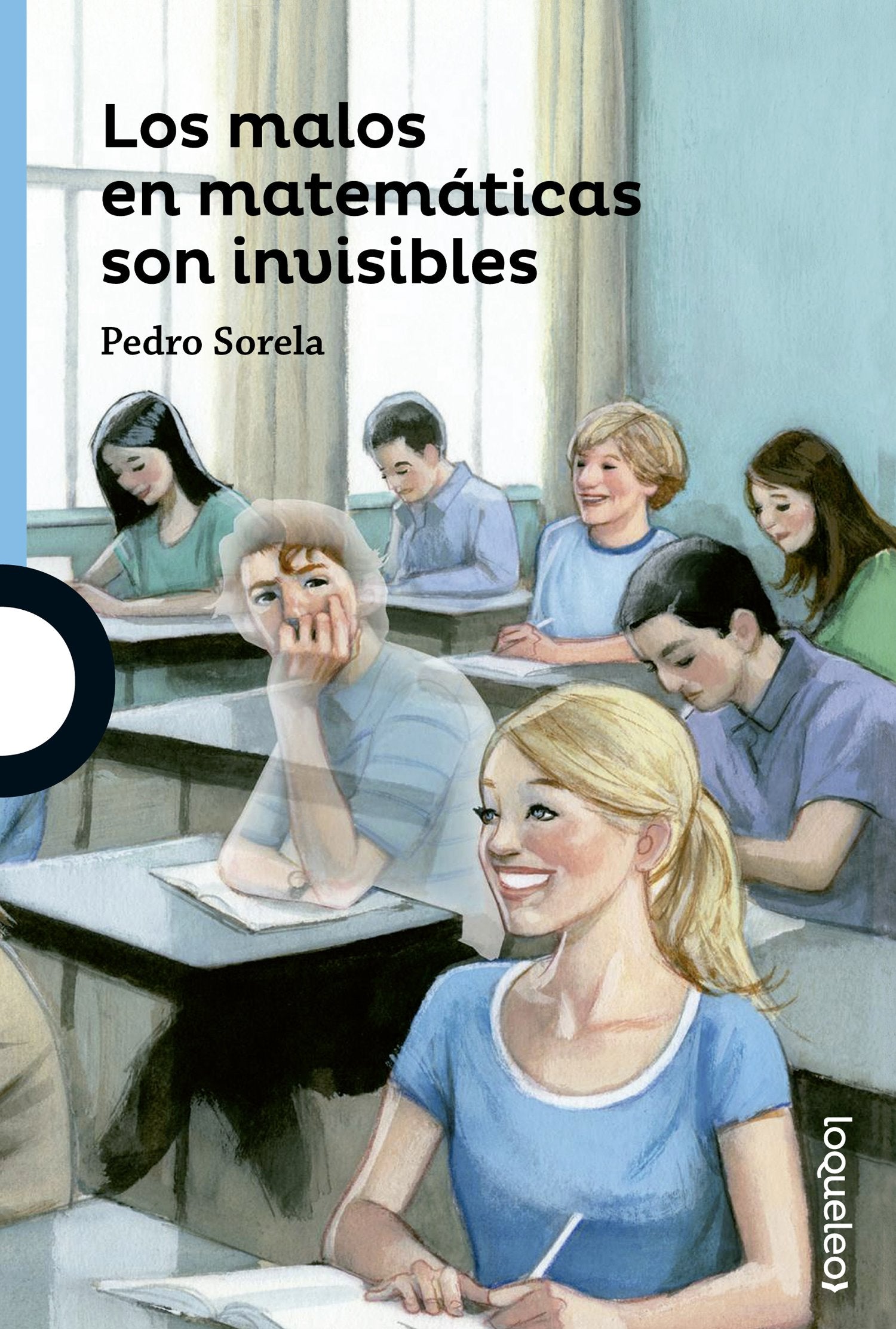 Libro: Los malos en matemáticas son invisbles (SERIE AZUL(+12))