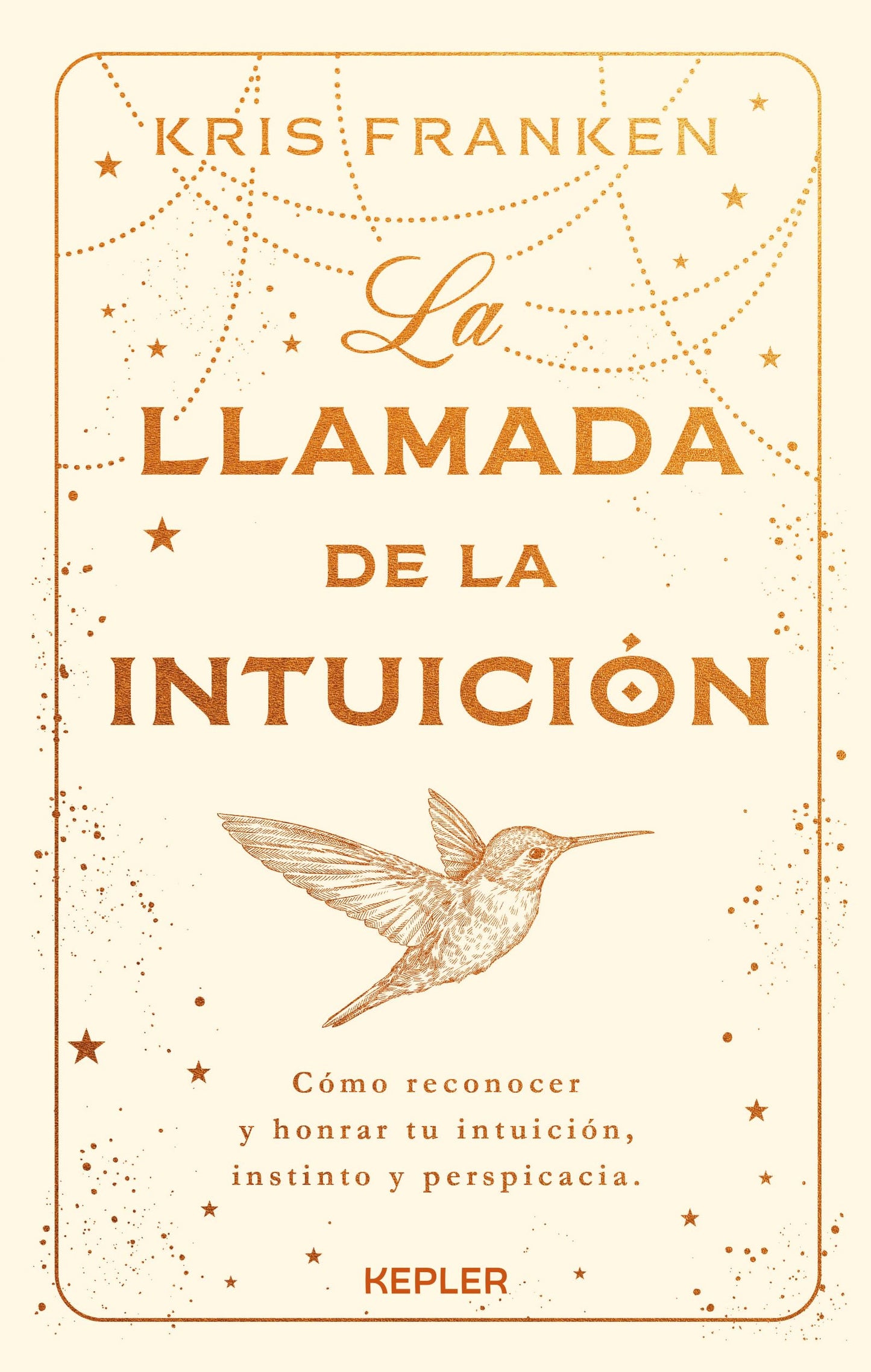 Libro: La llamada de la intuición: Cómo reconocer y honrar tu intuición, instinto y perspicacia (Spanish Edition)