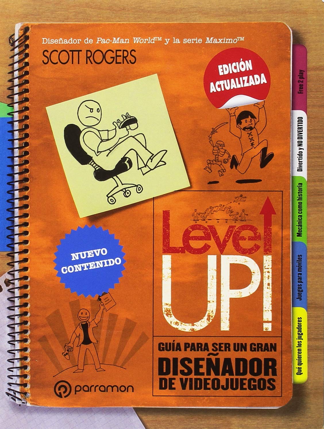 Libro: Level Up! Guía para ser un gran diseñador de videojuegos