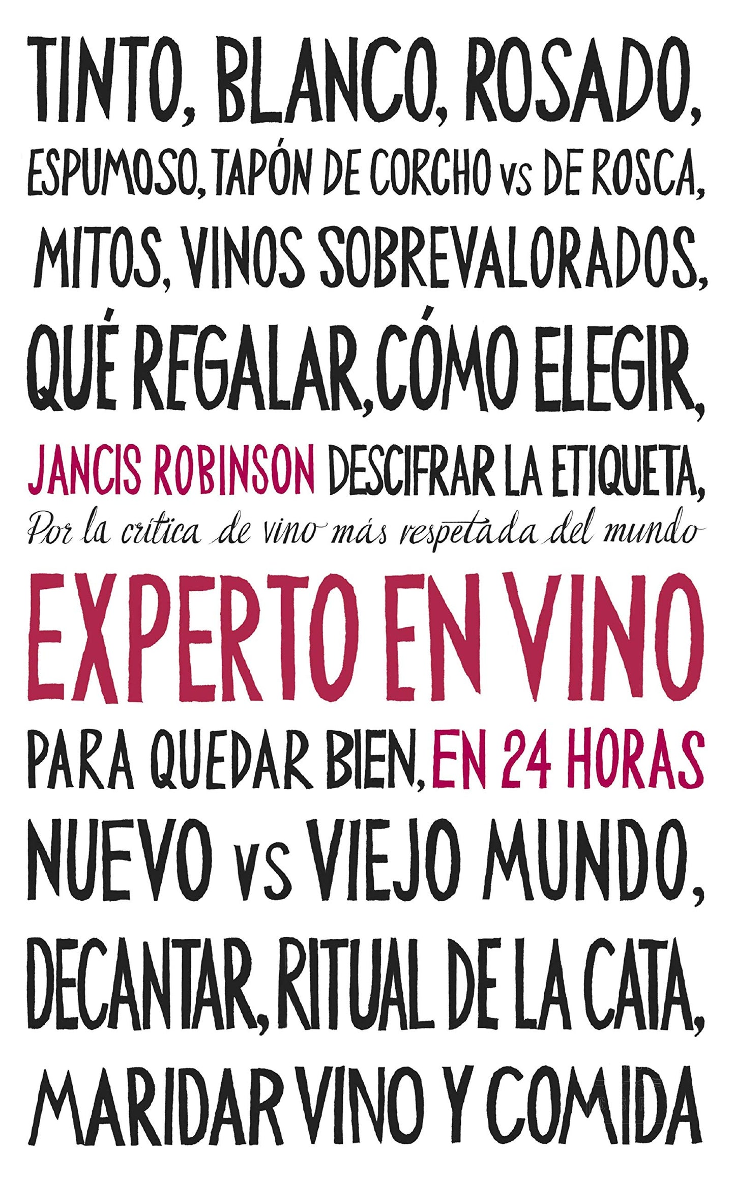Libro: Experto en vino en 24 horas (Ensayo)