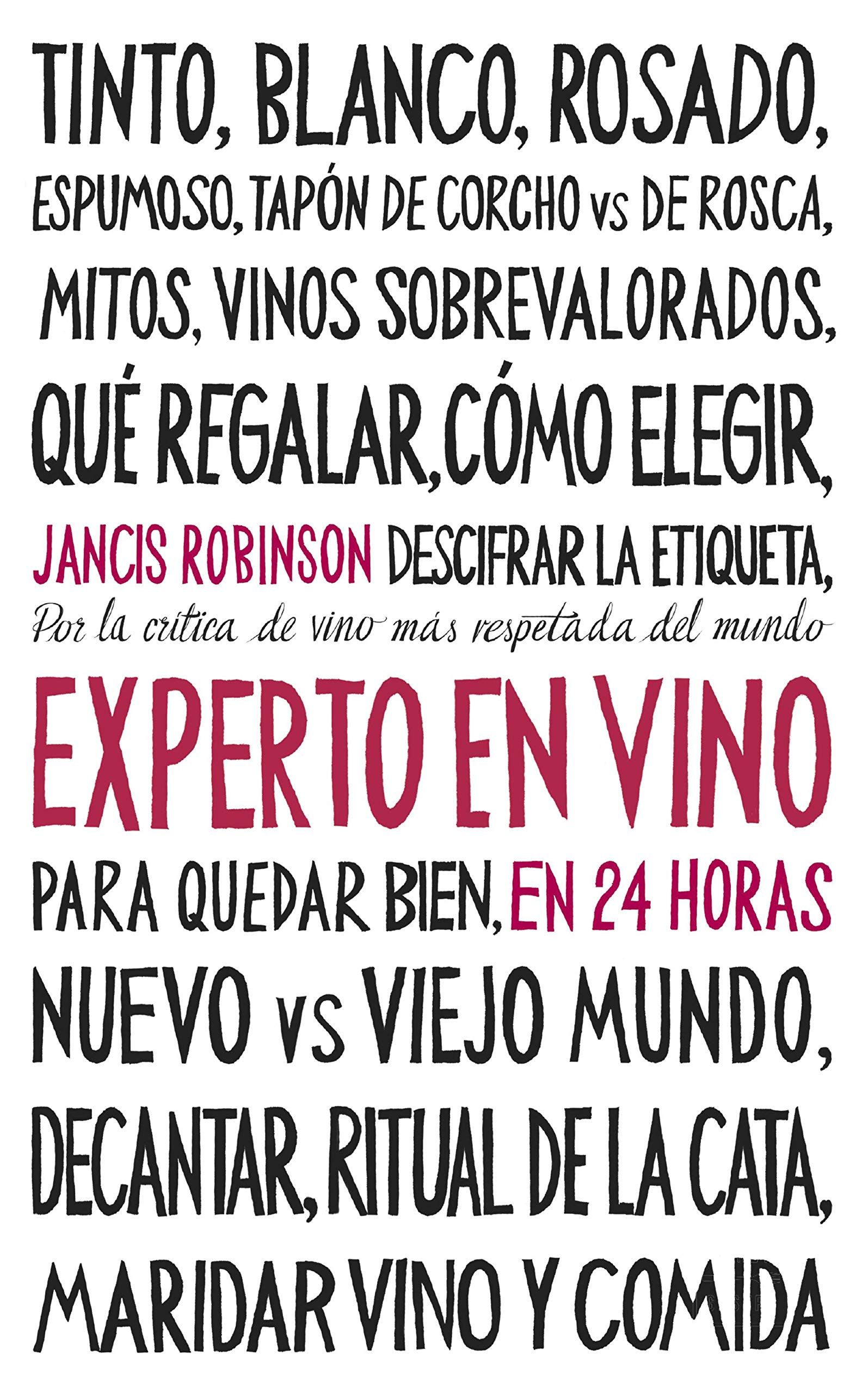 Libro: Experto en vino en 24 horas (Ensayo)