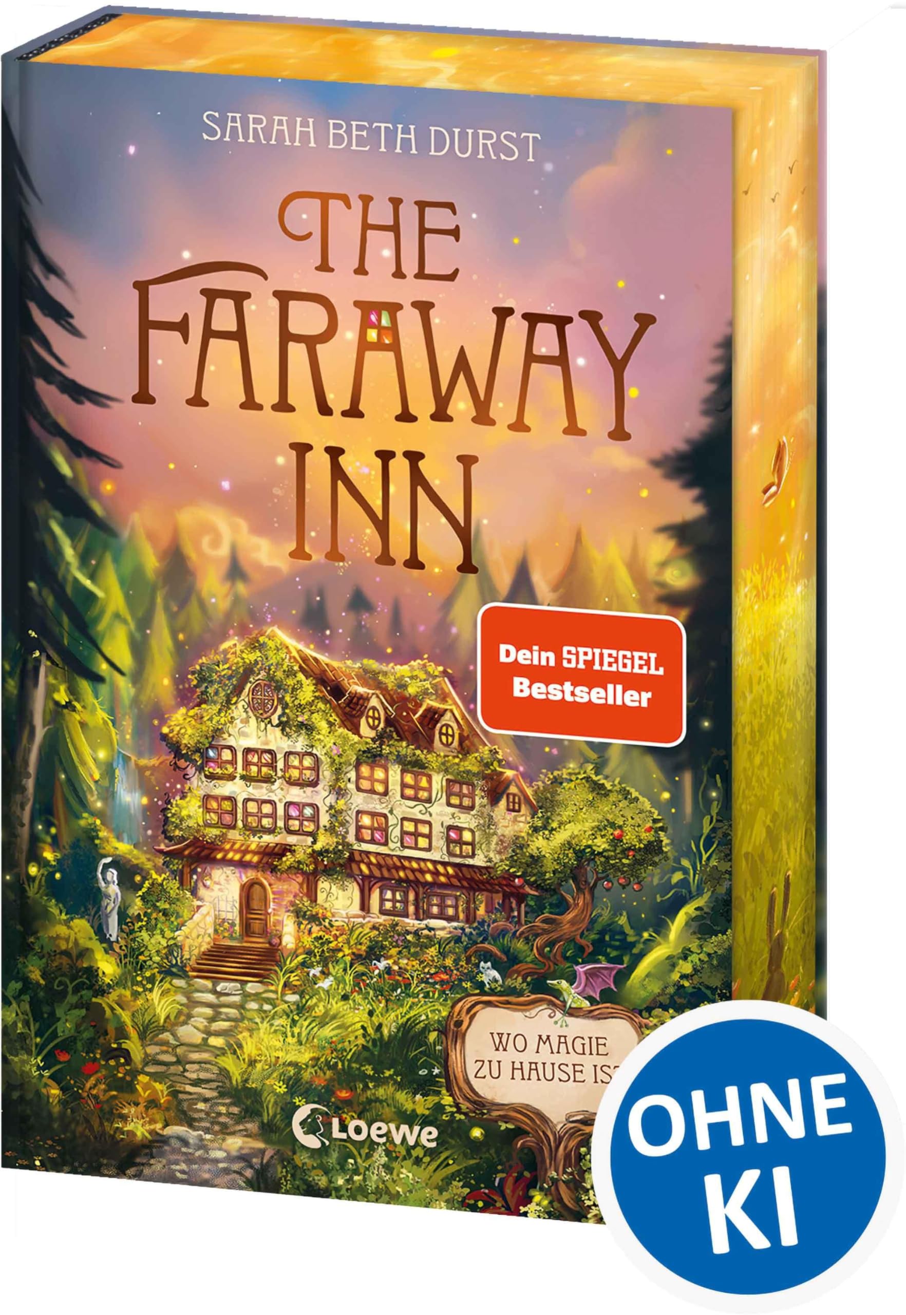 Libro: The Faraway Inn: Wo Magie zu Hause ist - Cozy Standalone voller außergewöhnlicher Gäste und magischer Geheimnisse - Zum Wohlfühlen und Wegträumen - Mit wunderschönem Farbschnitt in der 1. Auflage