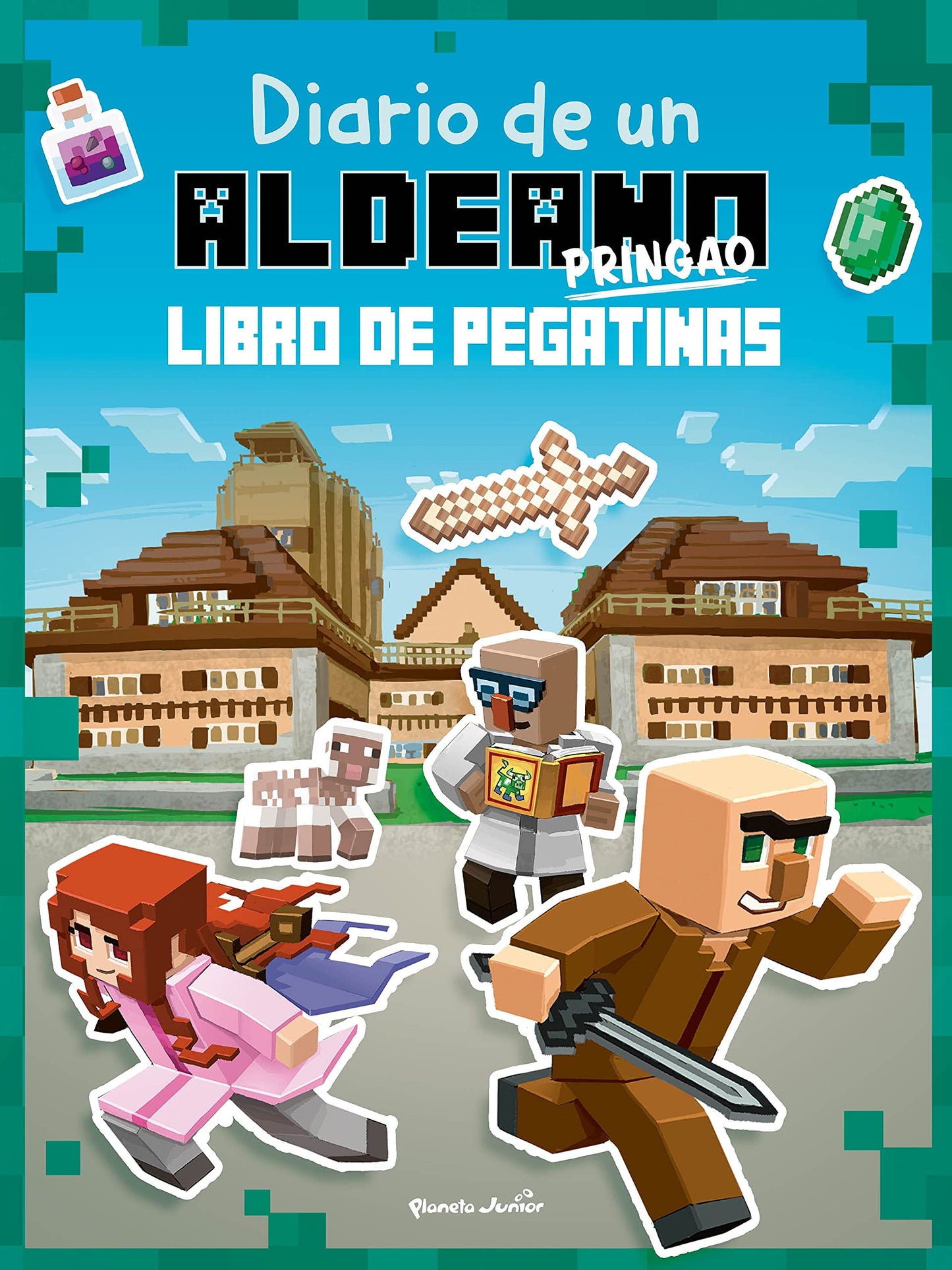 Libro: Minecraft. Diario de un aldeano pringao. Libro de pegatinas