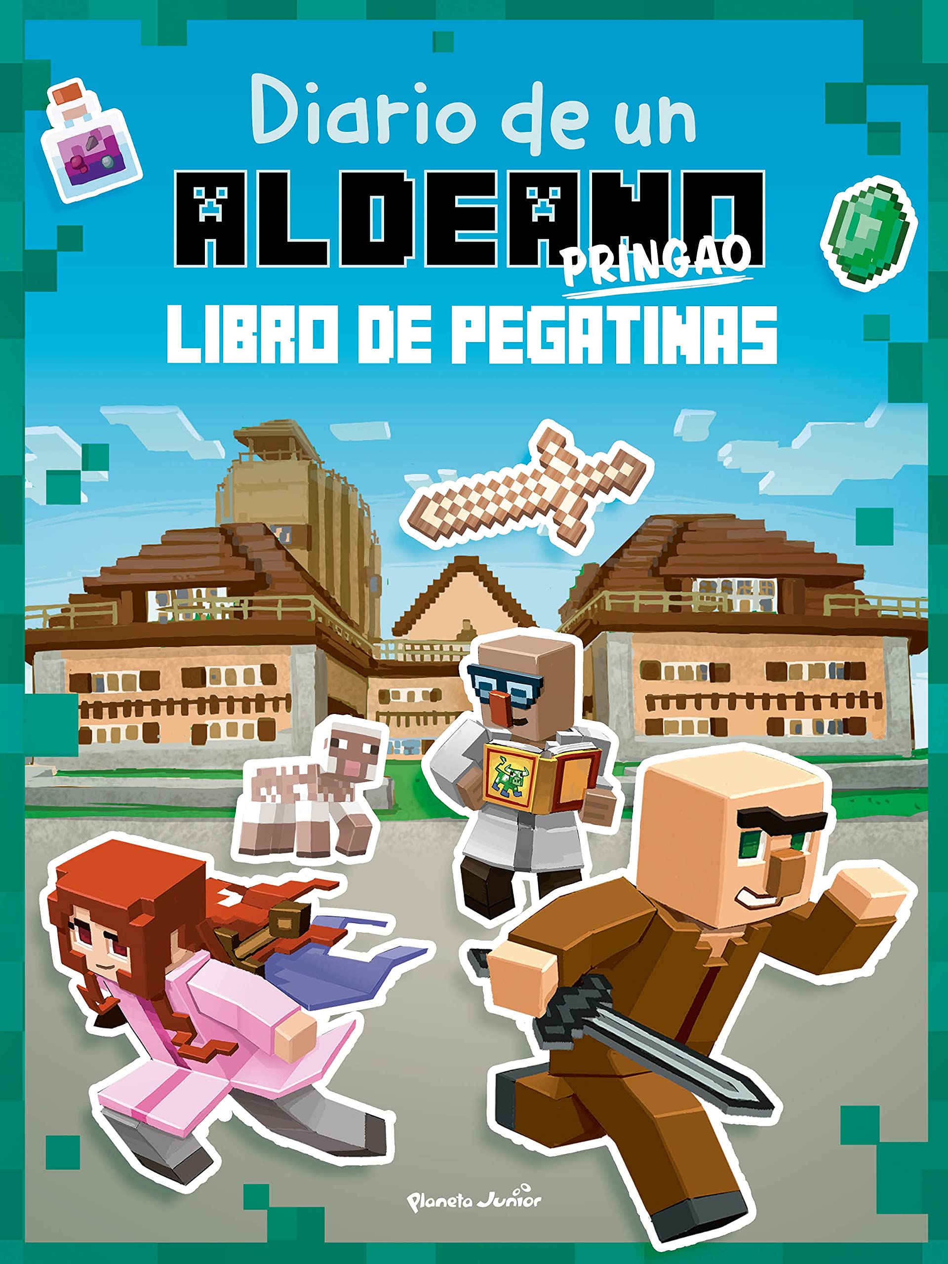 Libro: Minecraft. Diario de un aldeano pringao. Libro de pegatinas