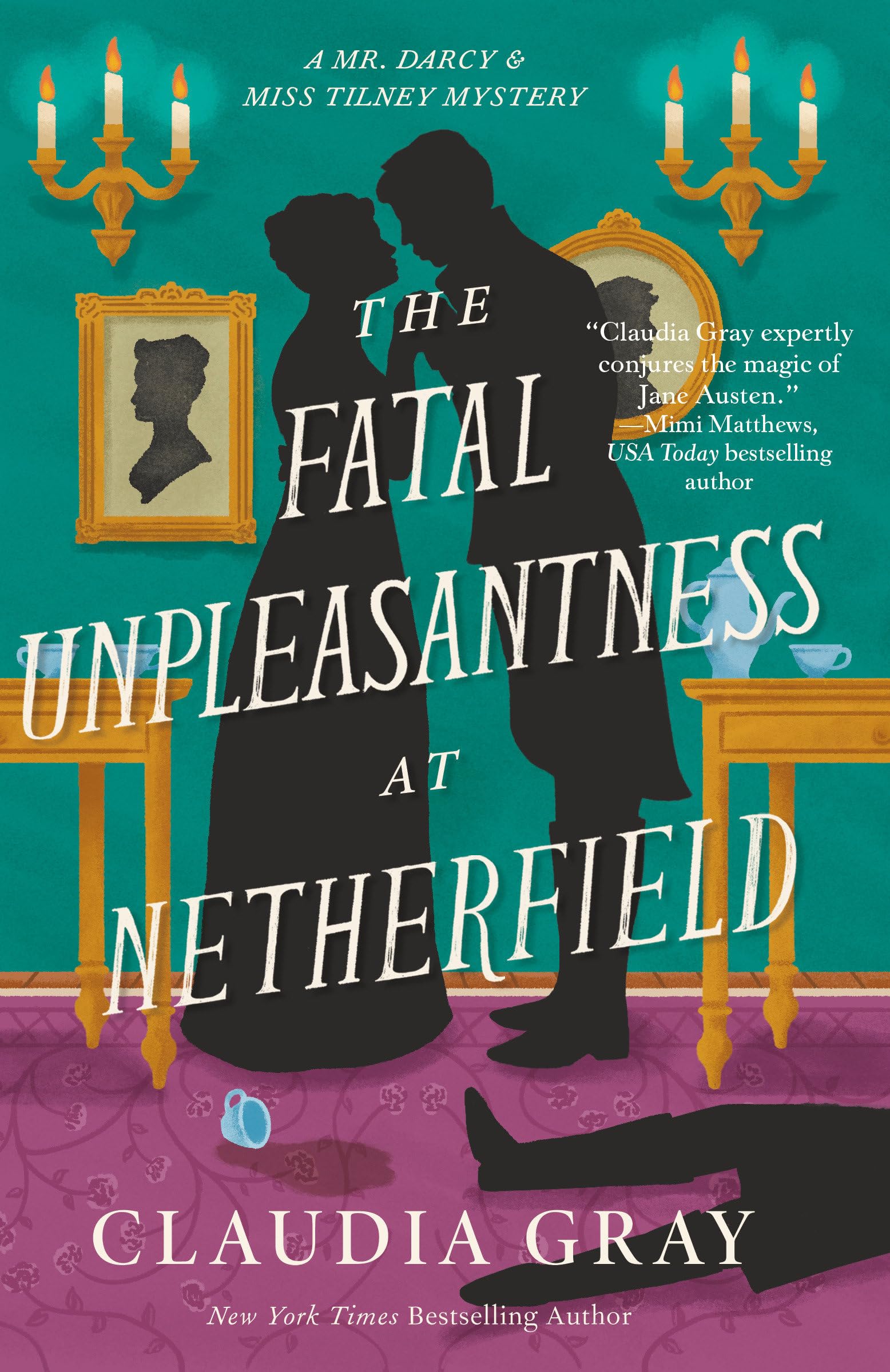 Libro: The Fatal Unpleasantness at Netherfield: A Novel (MR. DARCY & MISS TILNEY MYSTERY)
