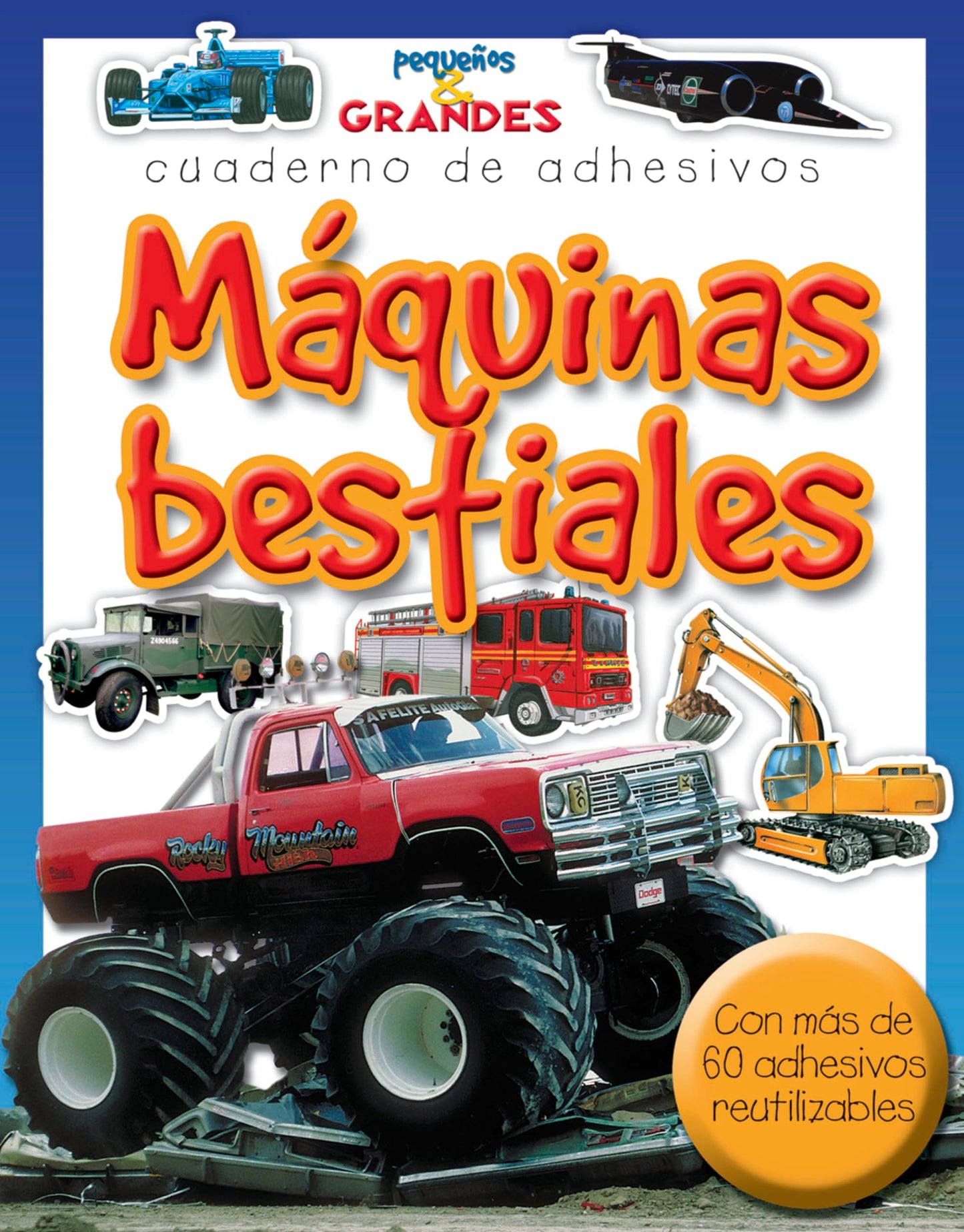 Libro: Máquinas bestiales (Pequeños & Grandes cuadernos de adhesivos)