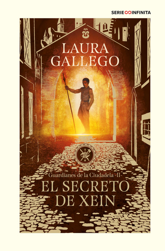 El secreto de Xein (edición escolar) (Guardianes de la Ciudadela 2) (Serie Infinita)