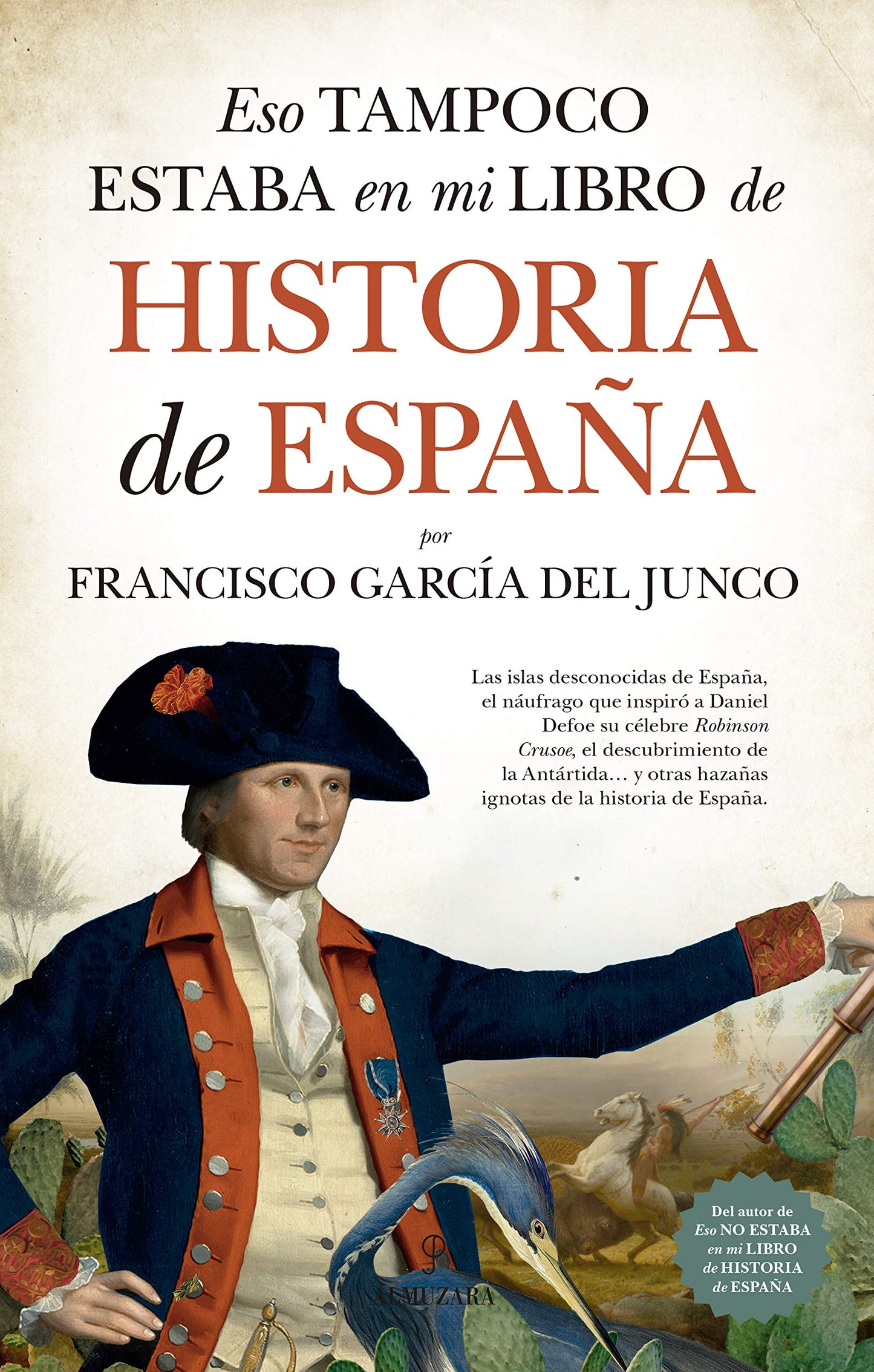 Libro: Eso Tampoco Estaba En Mi Libro De Historia De España
