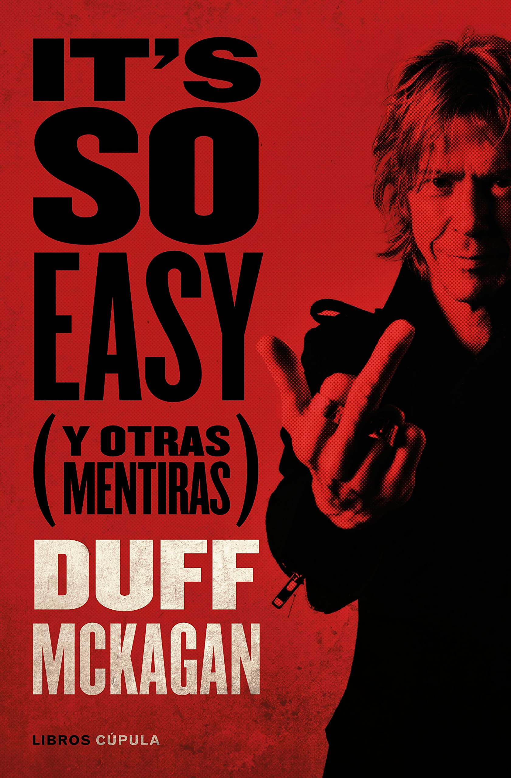 Libro: It's so Easy: (Y otras mentiras) (Música)