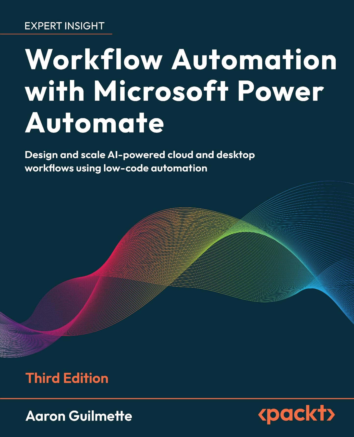Libro: Workflow Automation with Microsoft Power Automate: Design and scale AI-powered cloud and desktop workflows using low-code automation