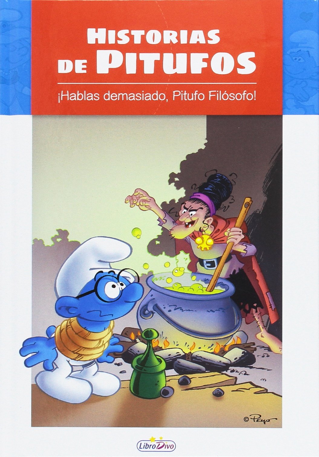 Libro: Los Pitufos. Historias De Pitufos. Hablas Mucho Pitufo Filósofo
