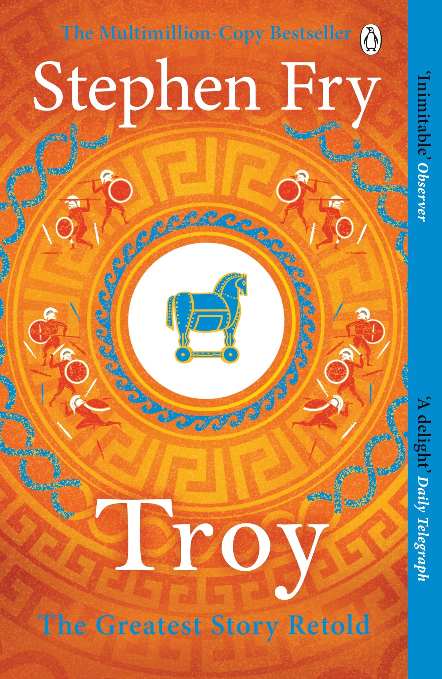 Libro: Troy: Our Greatest Story Retold: 3 (Stephen Fry’s Greek Myths, 3)