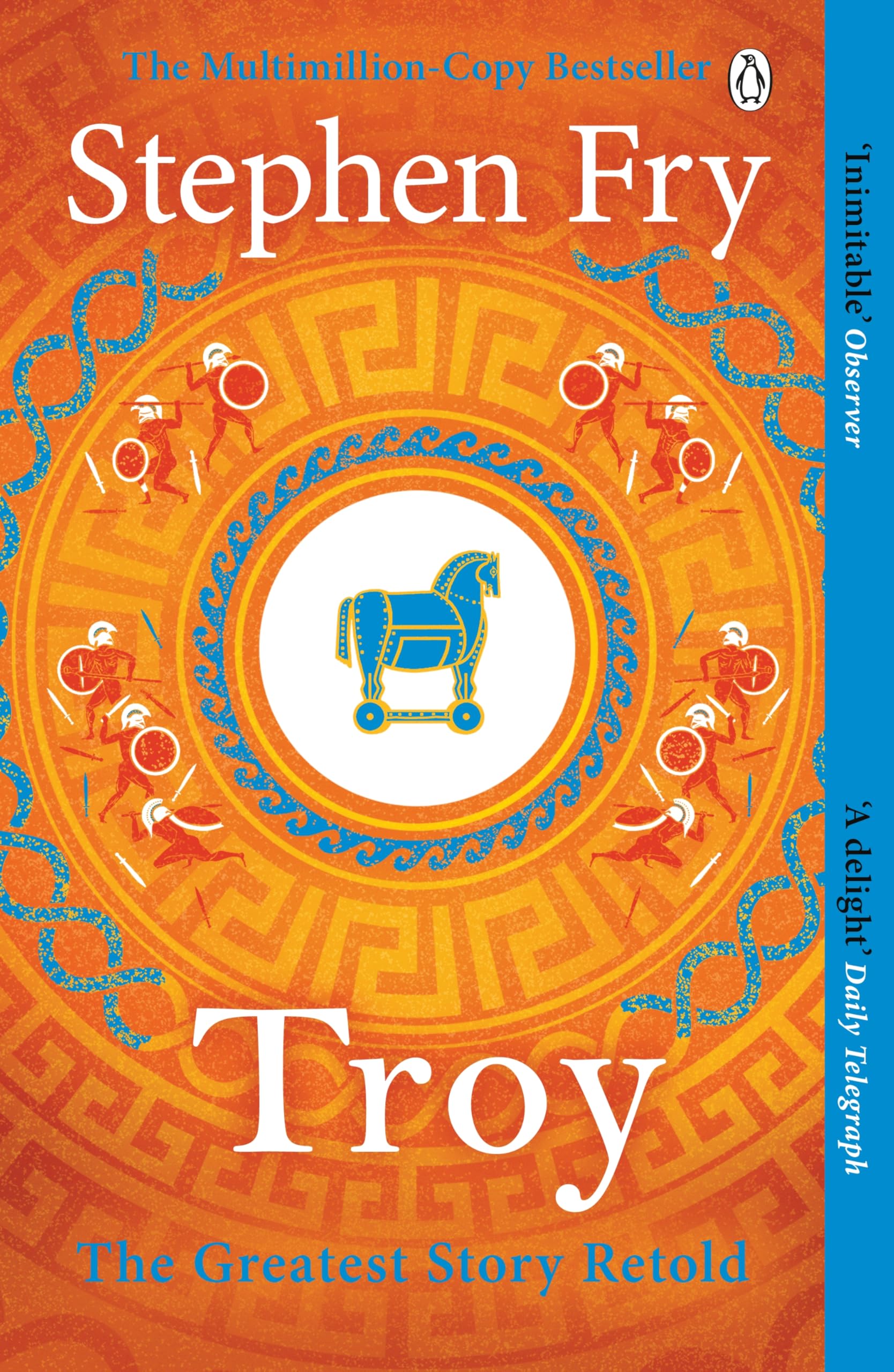 Libro: Troy: Our Greatest Story Retold: 3 (Stephen Fry’s Greek Myths, 3)
