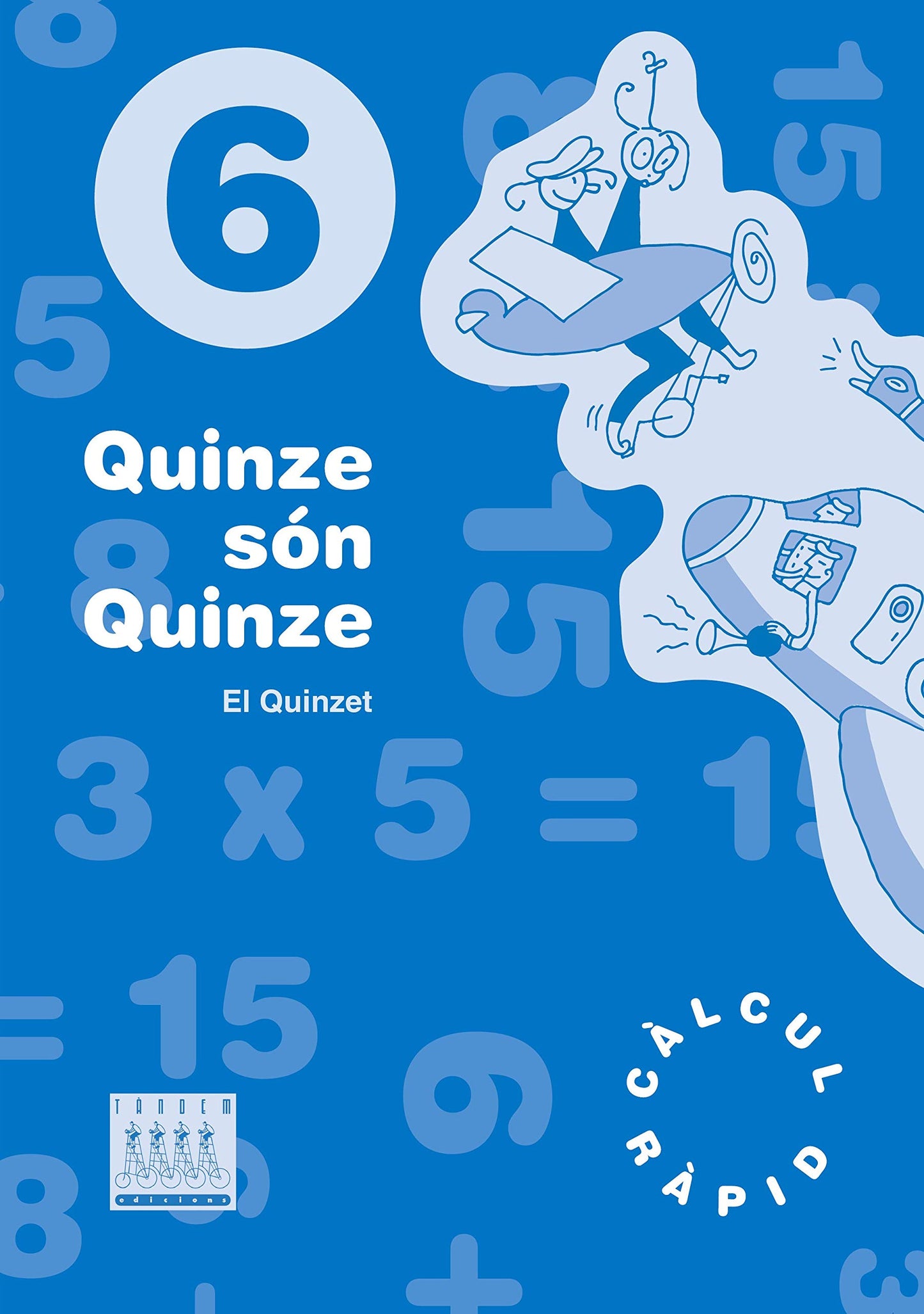 Libro: Quinze són quinze 6