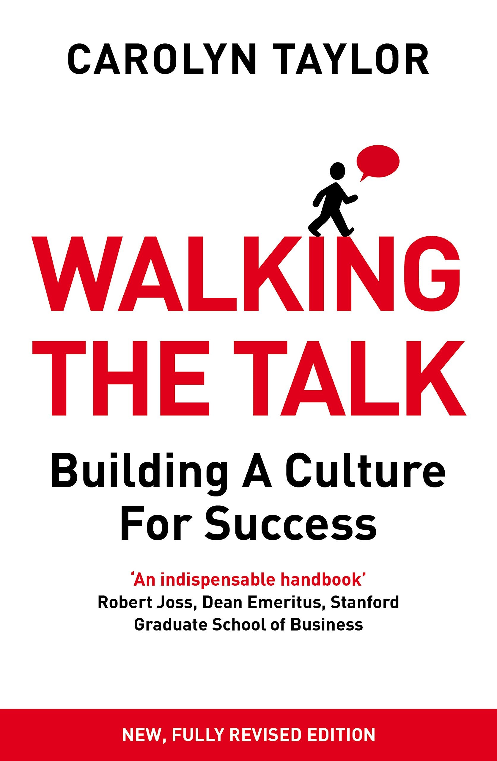 Libro: Walking the Talk: Building a Culture for Success (Revised Edition)