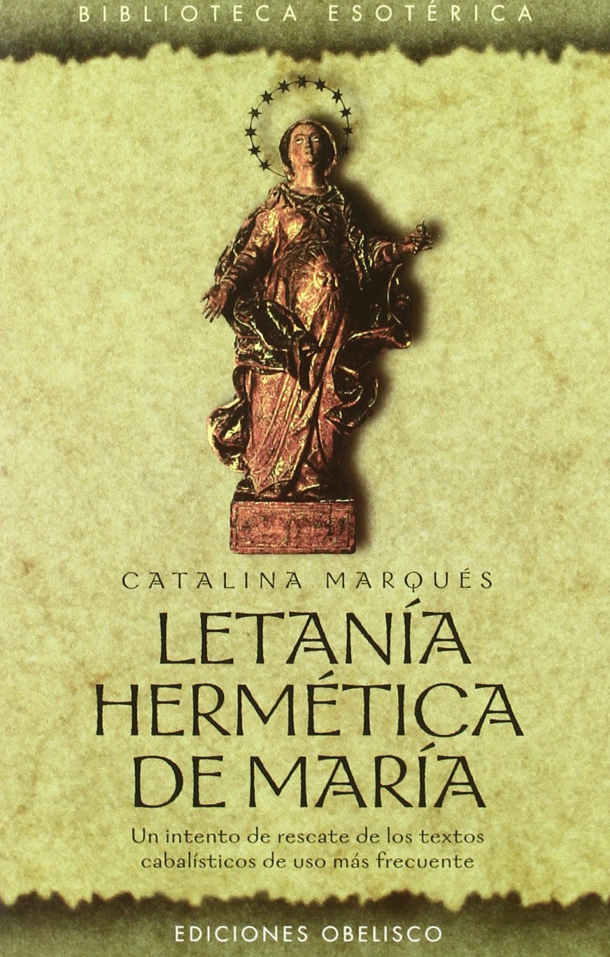 Libro: Letanía hermética de María