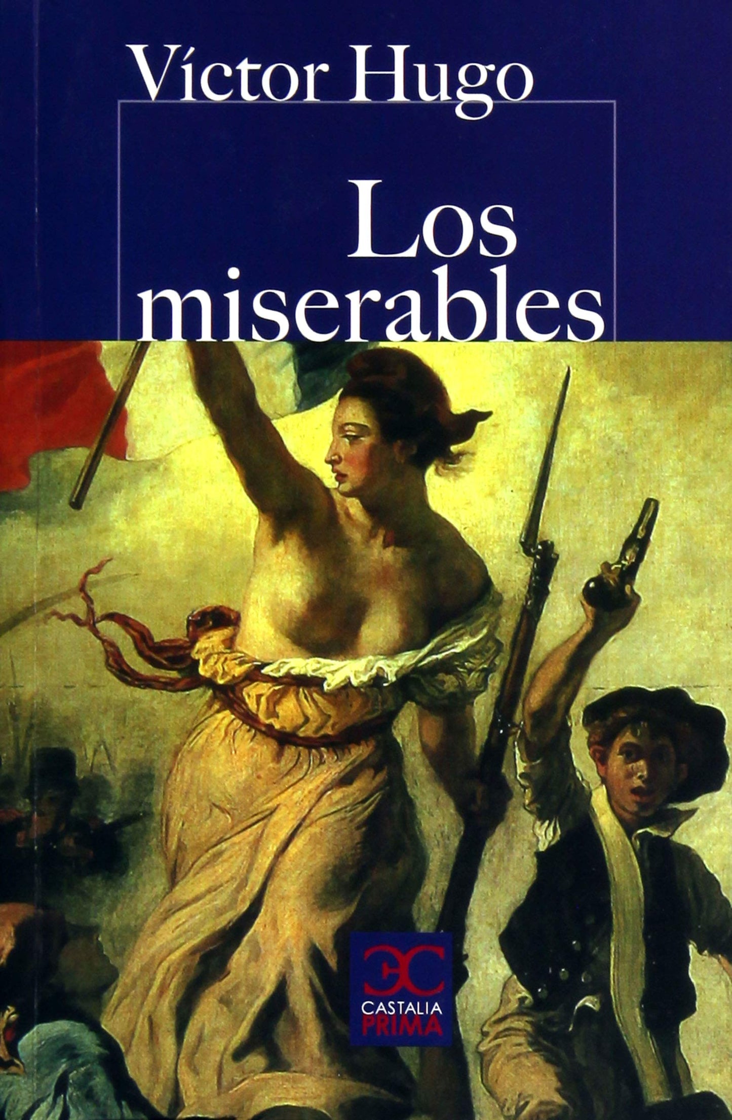 Libro: Los miserables (CASTALIA PRIMA. C/P.)