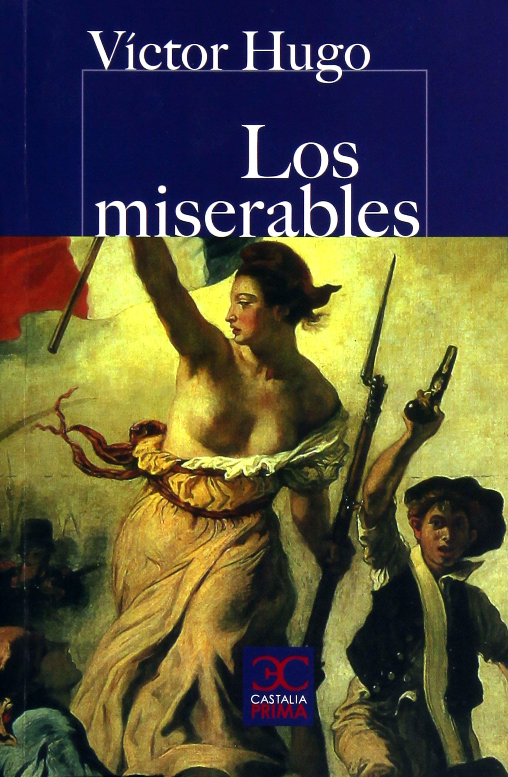 Libro: Los miserables (CASTALIA PRIMA. C/P.)