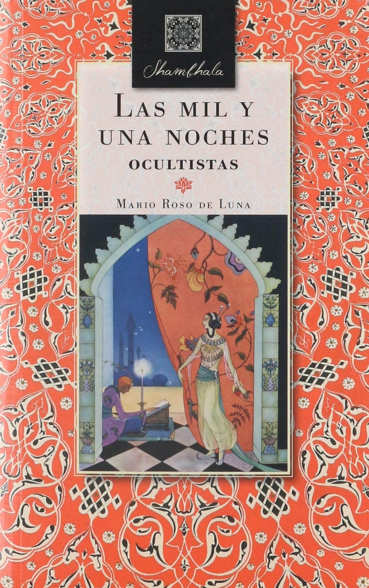 Libro: LAS MIL Y UNA NOCHES OCULTISTAS