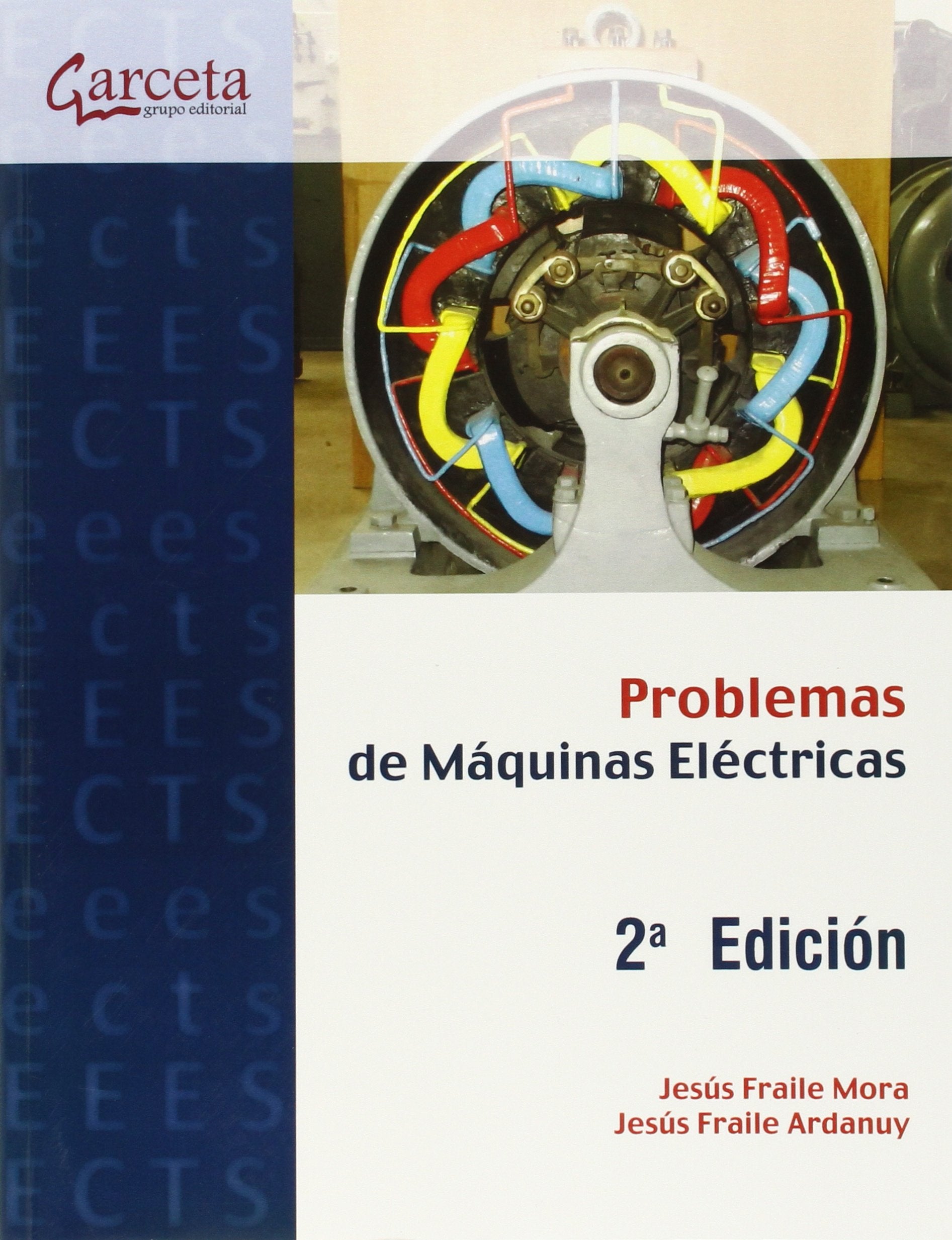 Libro: Problemas de Máquinas eléctricas 2ª Edición (SIN COLECCION)