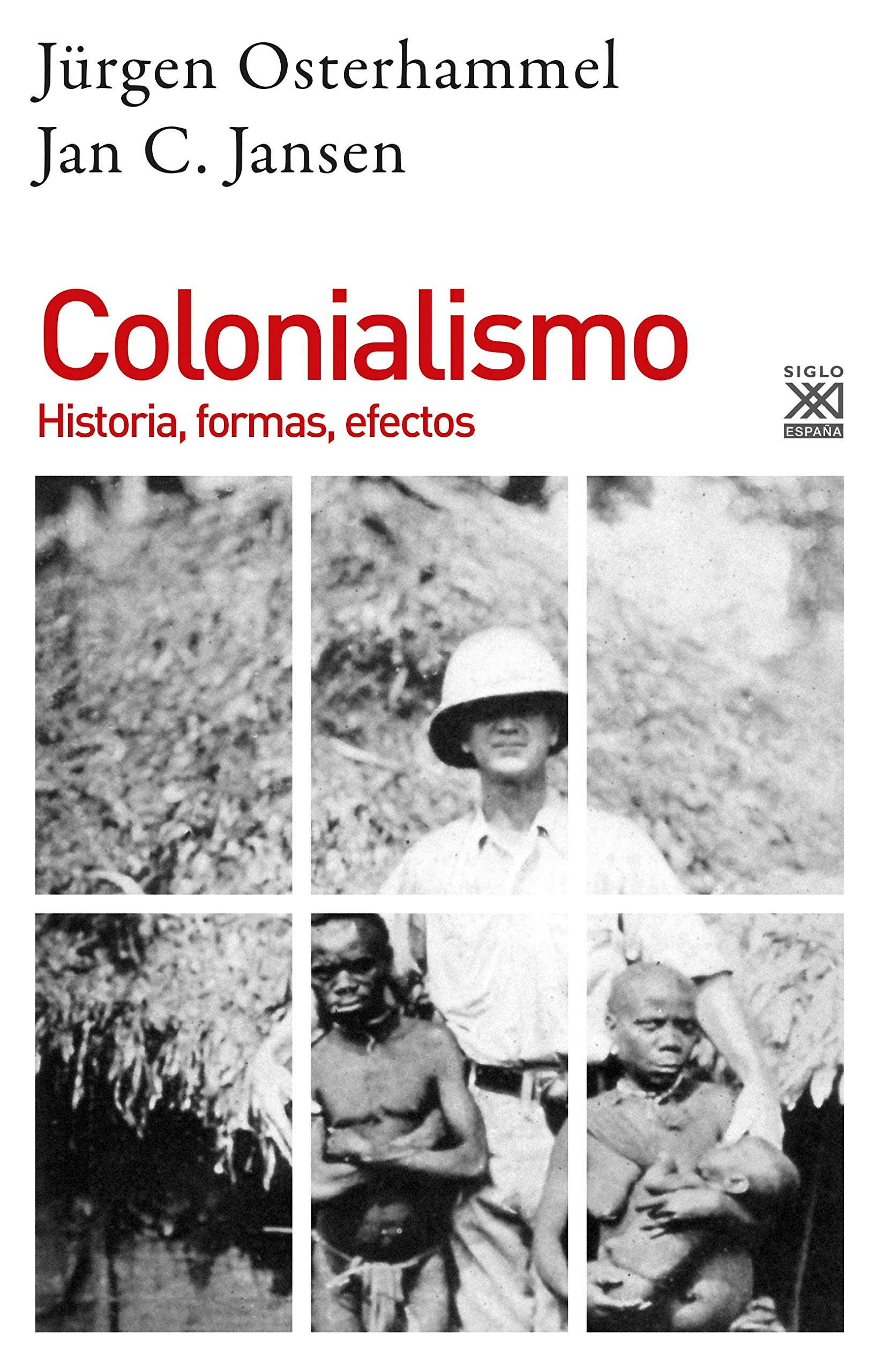 Libro: Colonialismo: Historia, formas, efectos