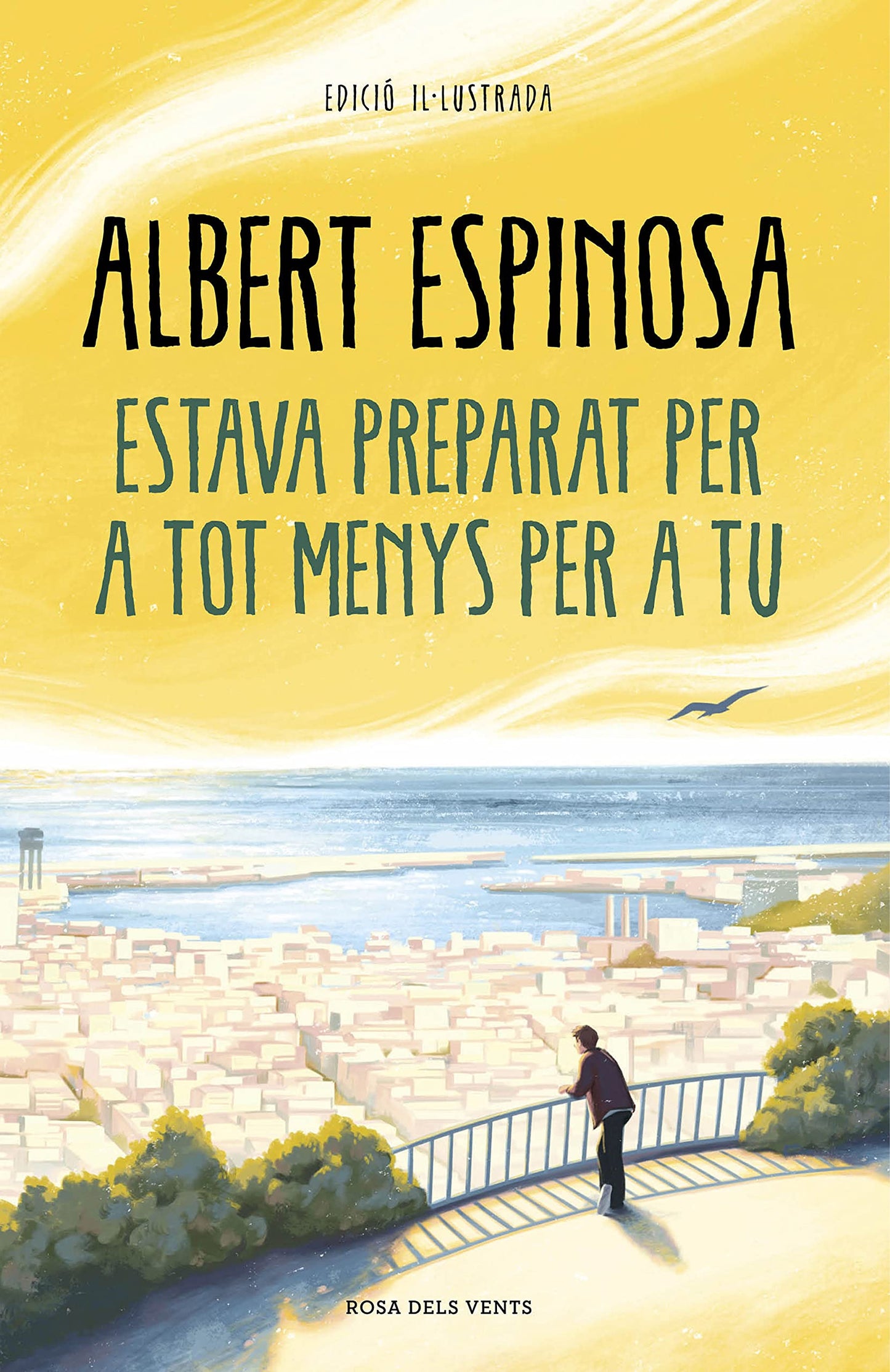 Libro: Estava preparat per a tot menys per a tu (Narrativa)