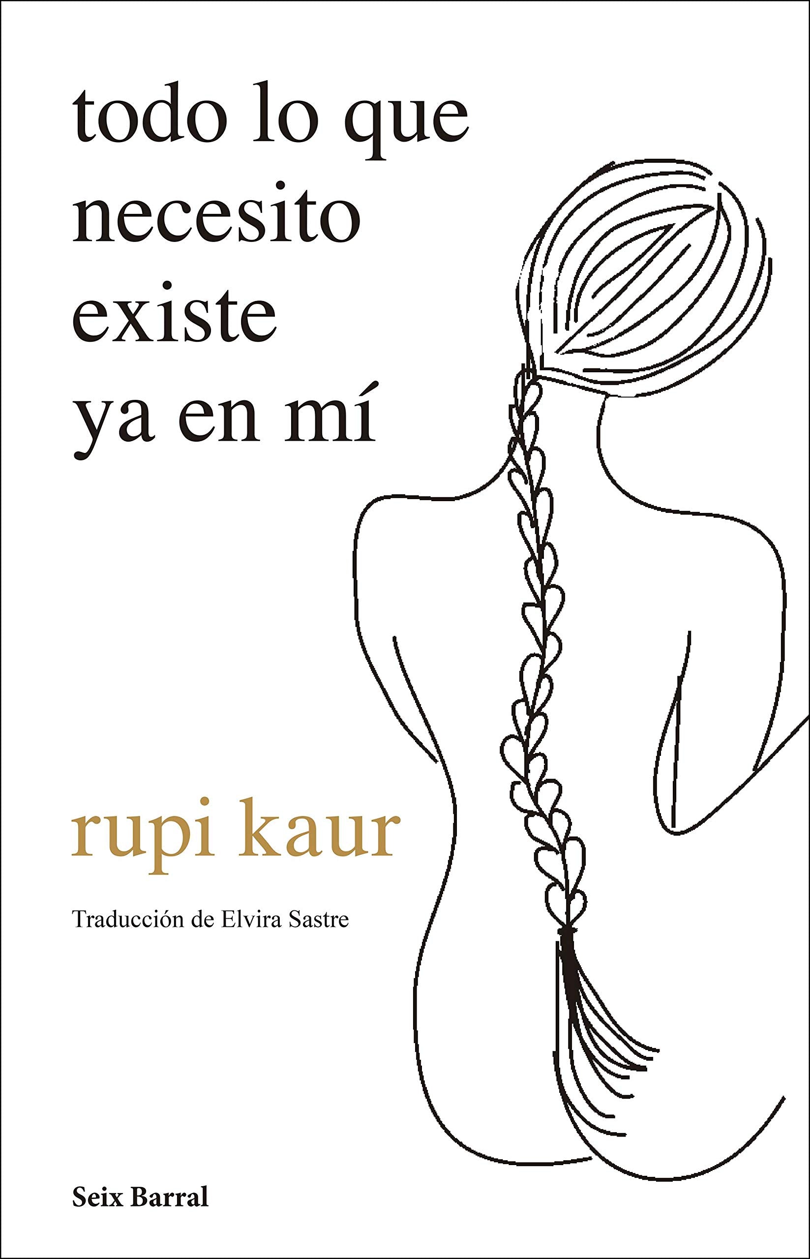 Libro: todo lo que necesito existe ya en mí (Los Tres Mundos)