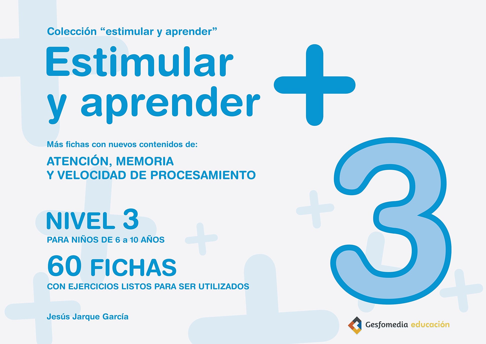 Estimular Y Aprender. Nivel 3