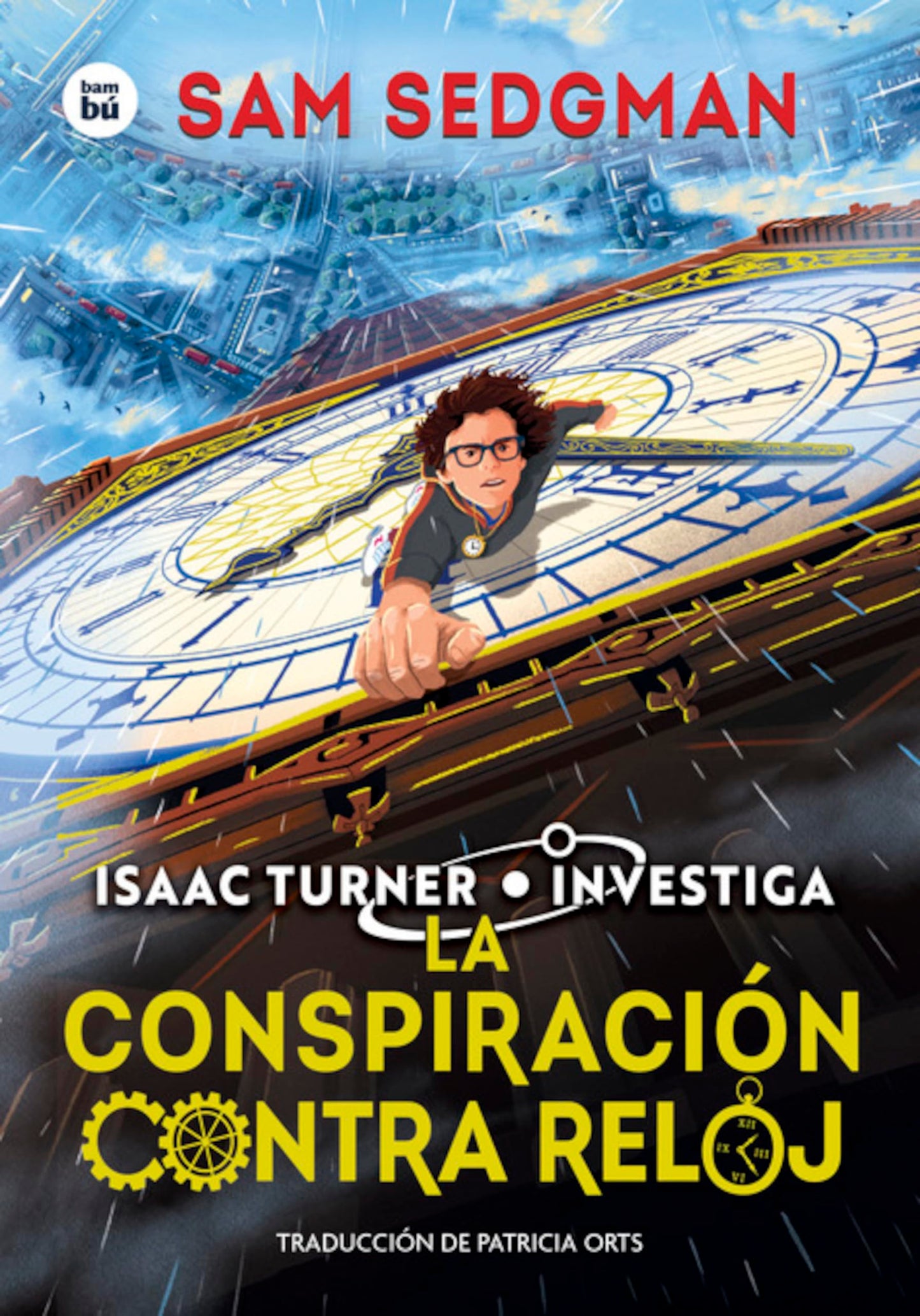 Libro: La conspiración contra reloj (JOVENES LECTORES)