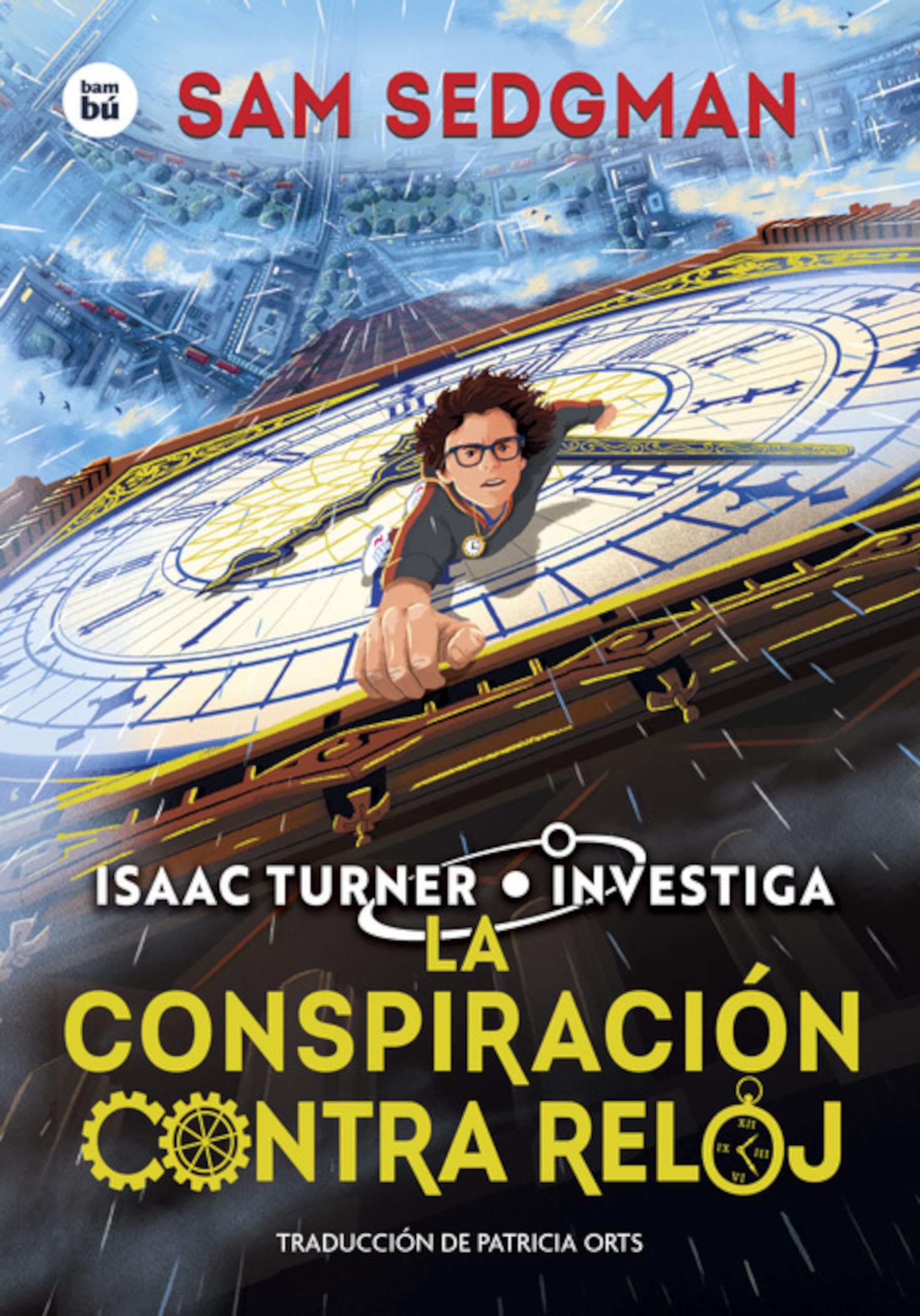 Libro: La conspiración contra reloj (JOVENES LECTORES)
