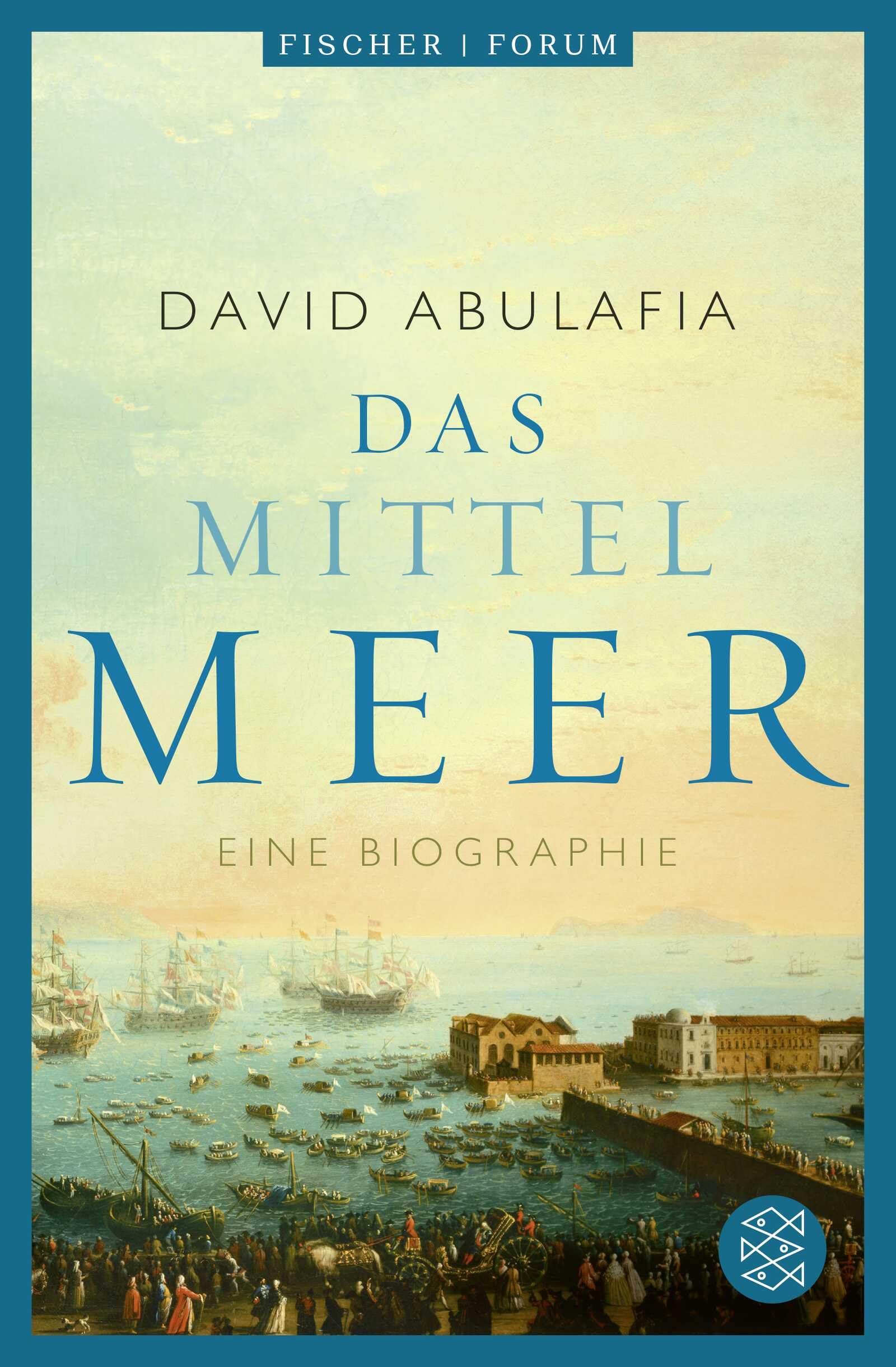Libro: Das Mittelmeer: Eine Biographie