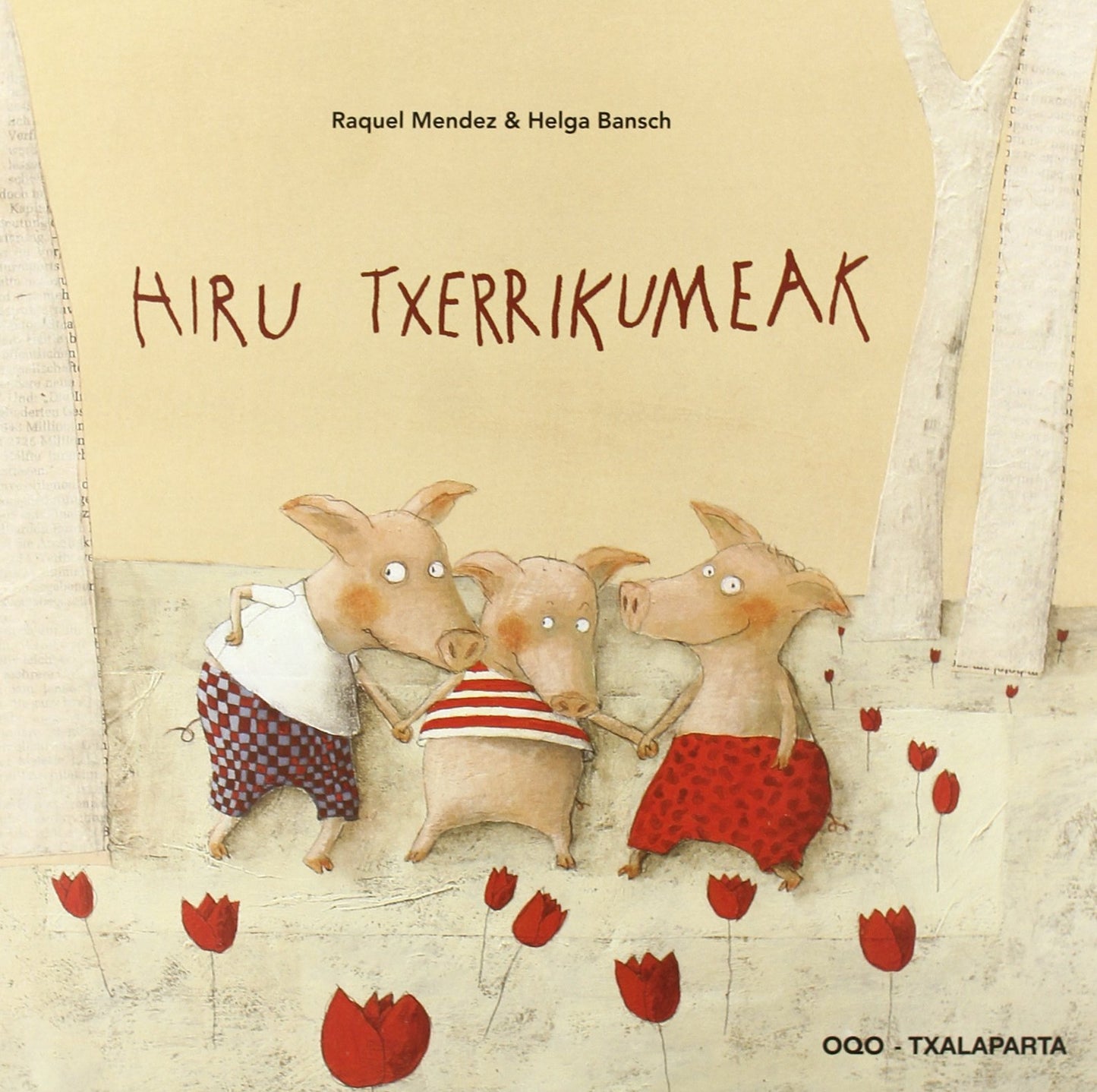 Libro: Hiru txerrikumeak