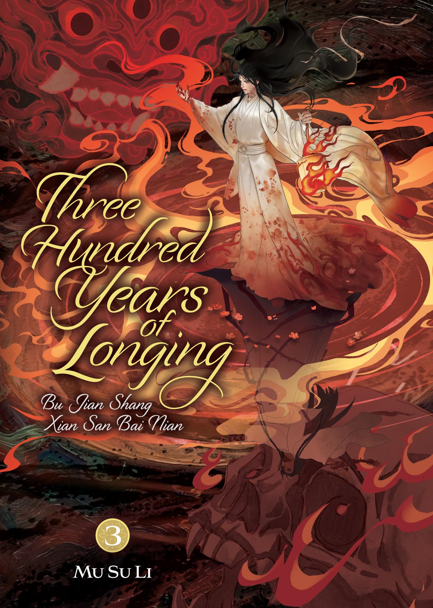 Libro: Three Hundred Years of Longing: Bu Jian Shang Xian San Bai Nian (Novel) Vol. 3