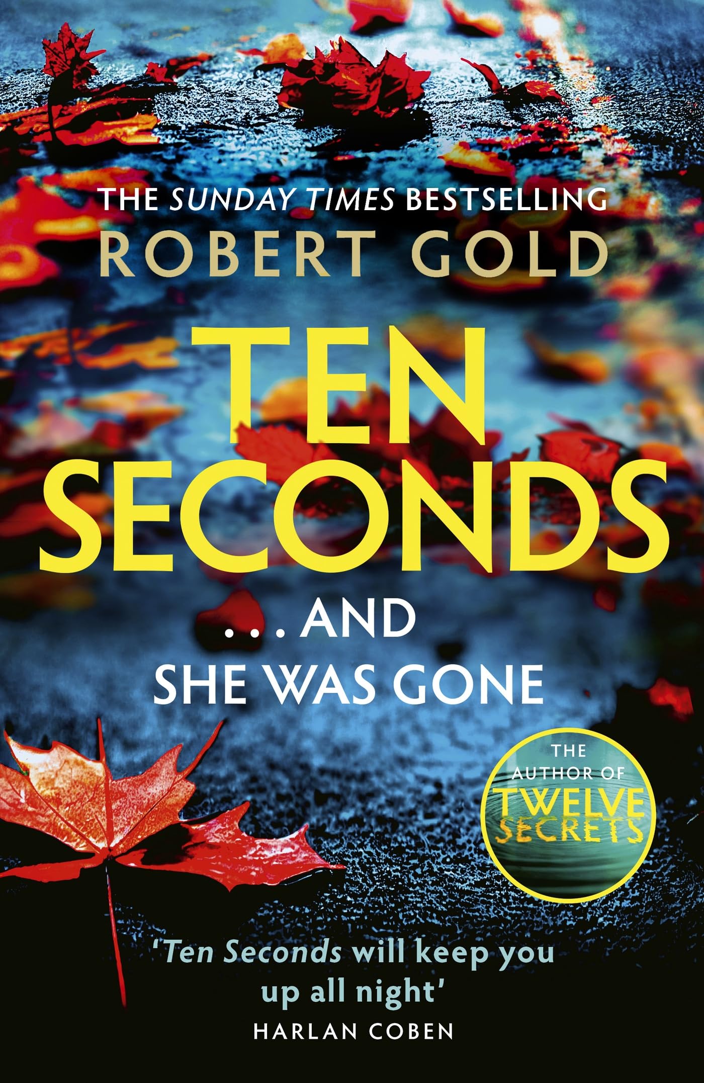 Libro: Ten Seconds: 'A gripping thriller that twists and turns' HARLAN COBEN