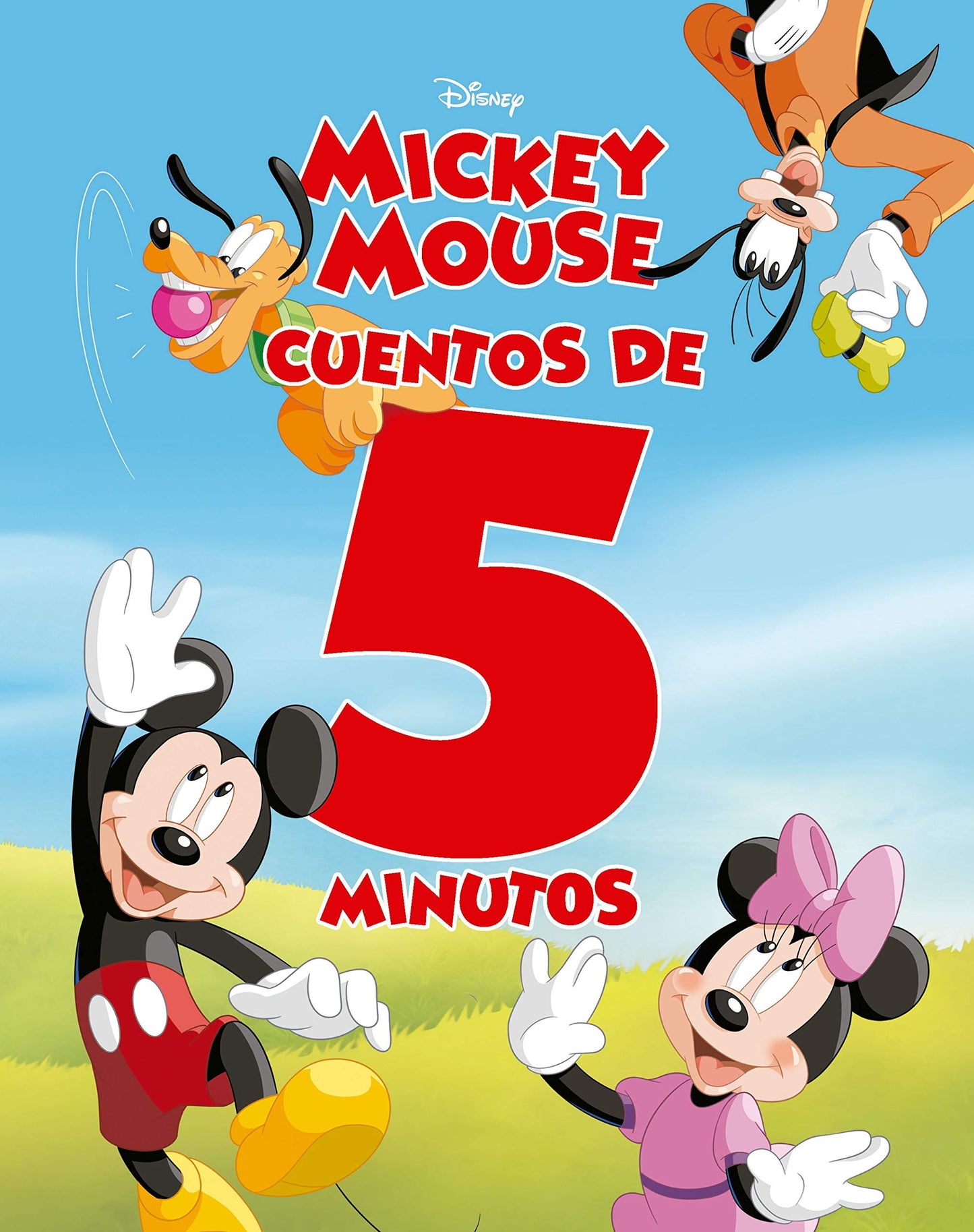 Libro: Mickey Mouse. Cuentos de 5 minutos: Recopilatorio de cuentos