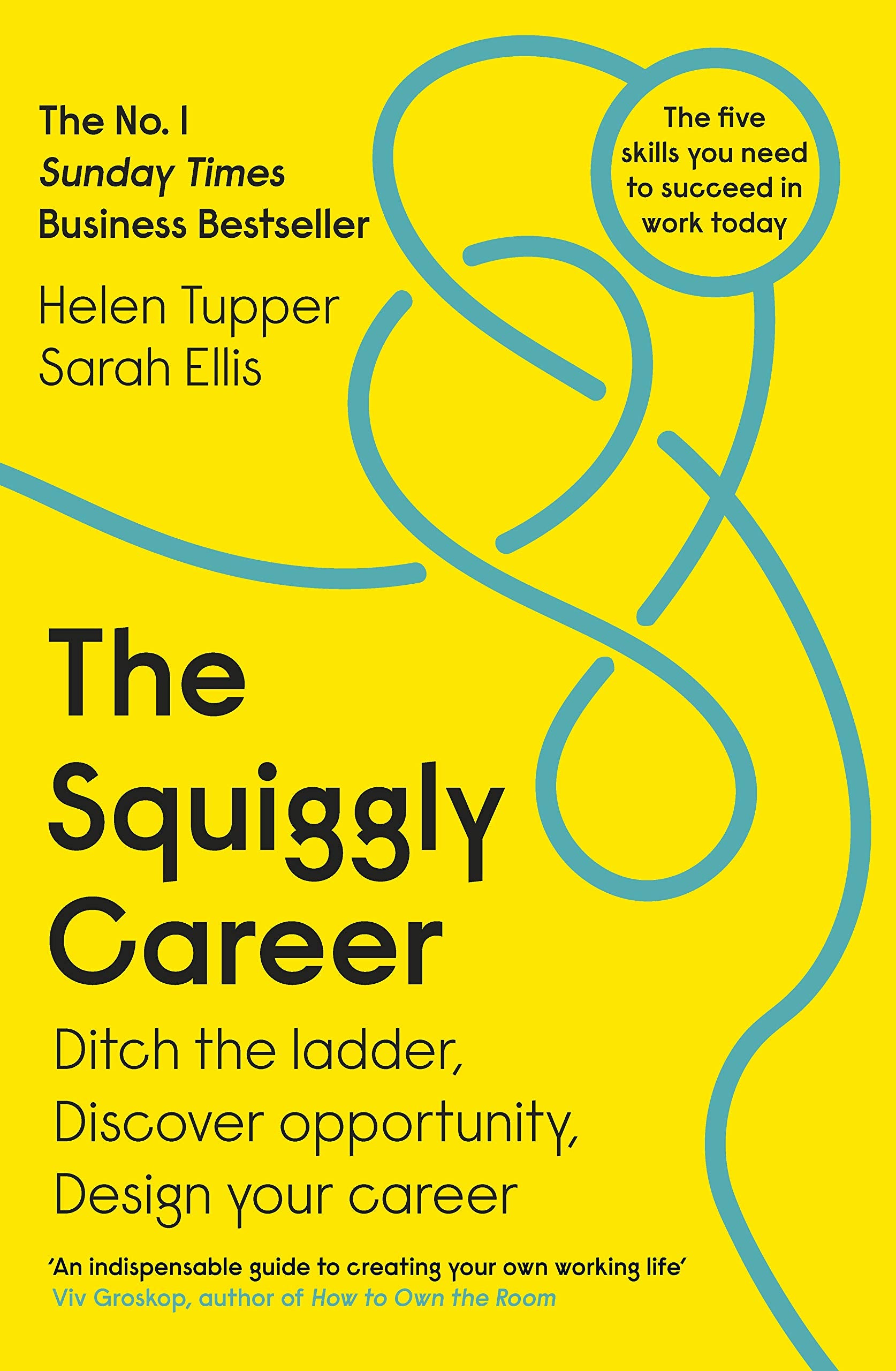 Libro: The Squiggly Career: The No.1 Sunday Times Business Bestseller - Ditch the Ladder, Discover Opportunity, Design Your Career