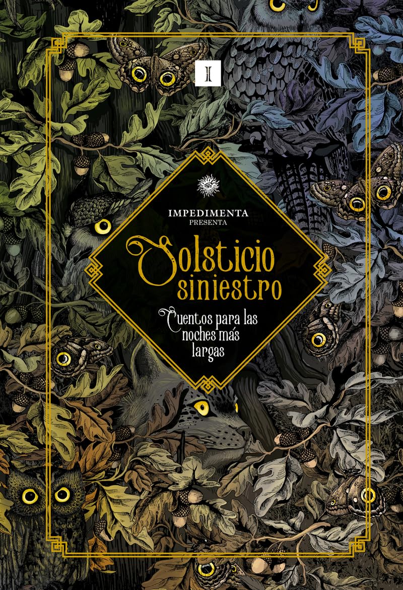 Libro: Solsticio siniestro: Cuentos para las noches más largas (Impedimenta)