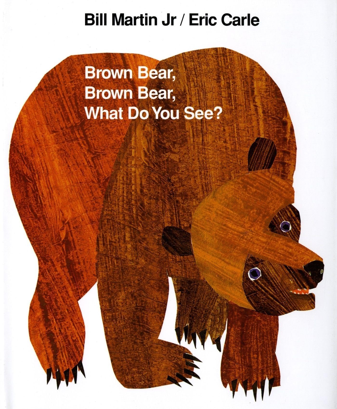 Brown Bear, Brown Bear, What Do You See? (Brown Bear and Friends)