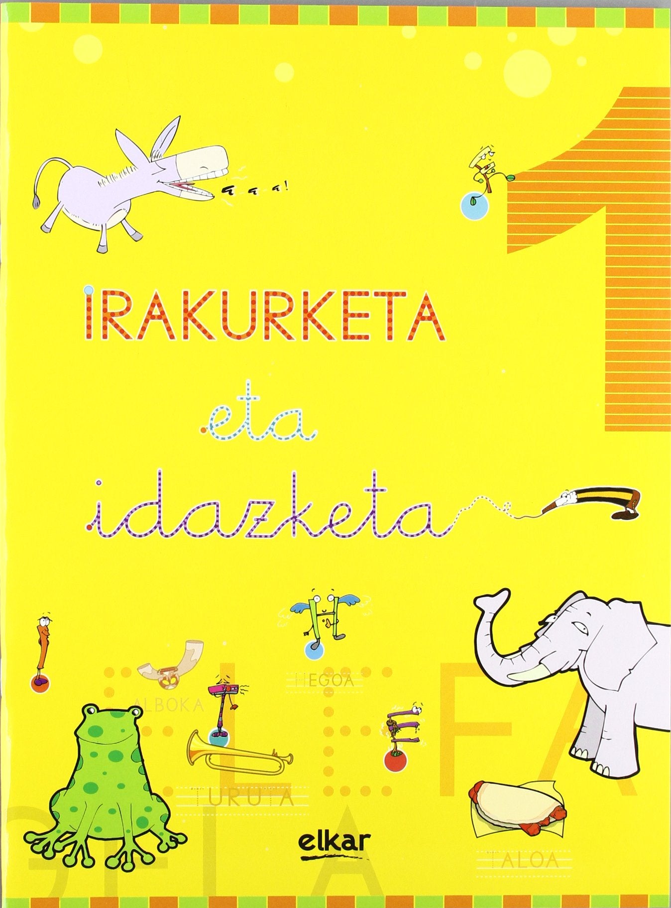 Libro: Irakurketa eta idazketa koadernoa 1: (Material complementario)