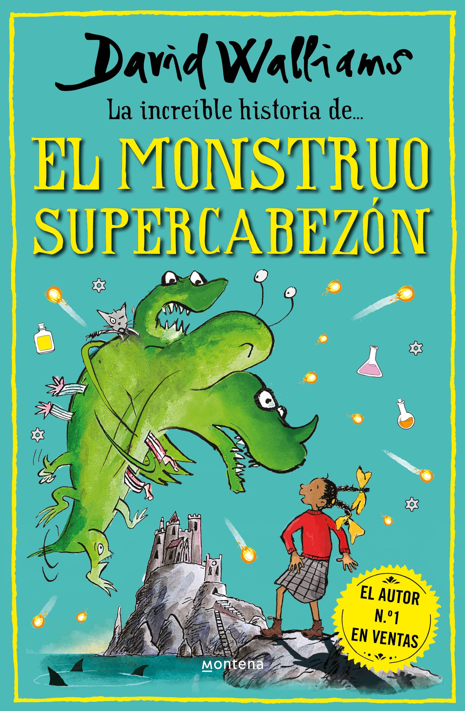 La increíble historia de... - El monstruo supercabezón (Colección David Walliams)