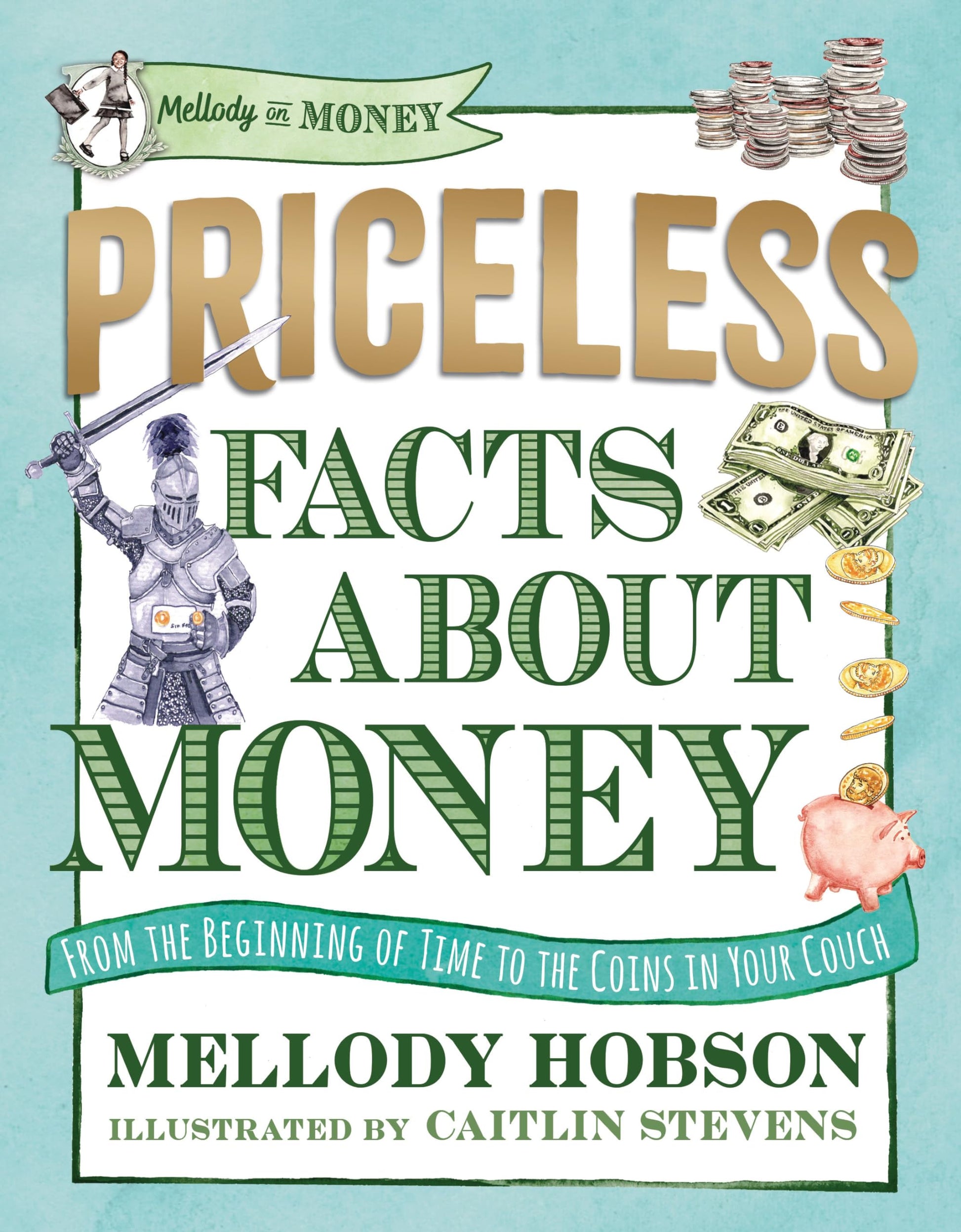 Libro: Priceless Facts about Money (Mellody on Money)