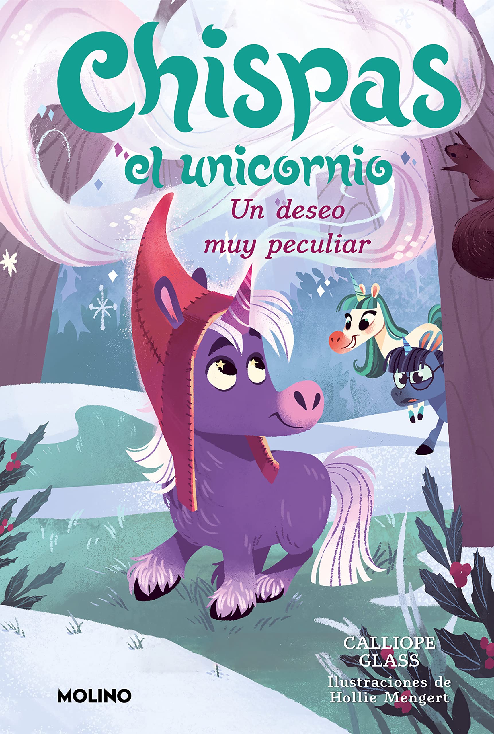 Libro: Chispas el unicornio 4 - Un deseo muy peculiar