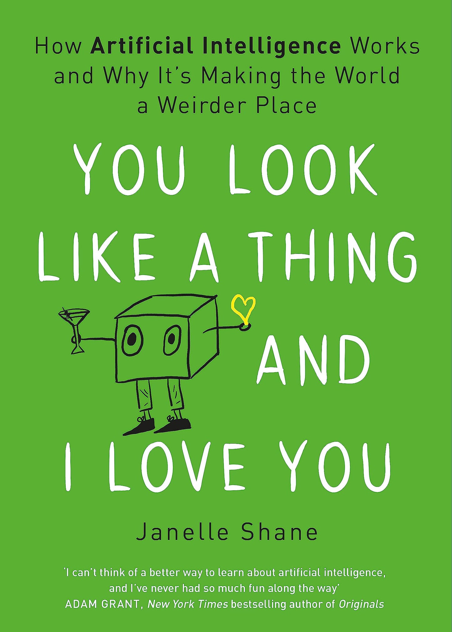 Libro: You Look Like a Thing and I Love You